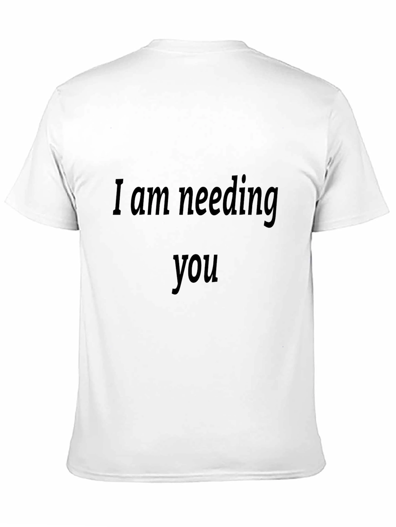 Black Expressive Black T-Shirt - I Am Needing You view 11