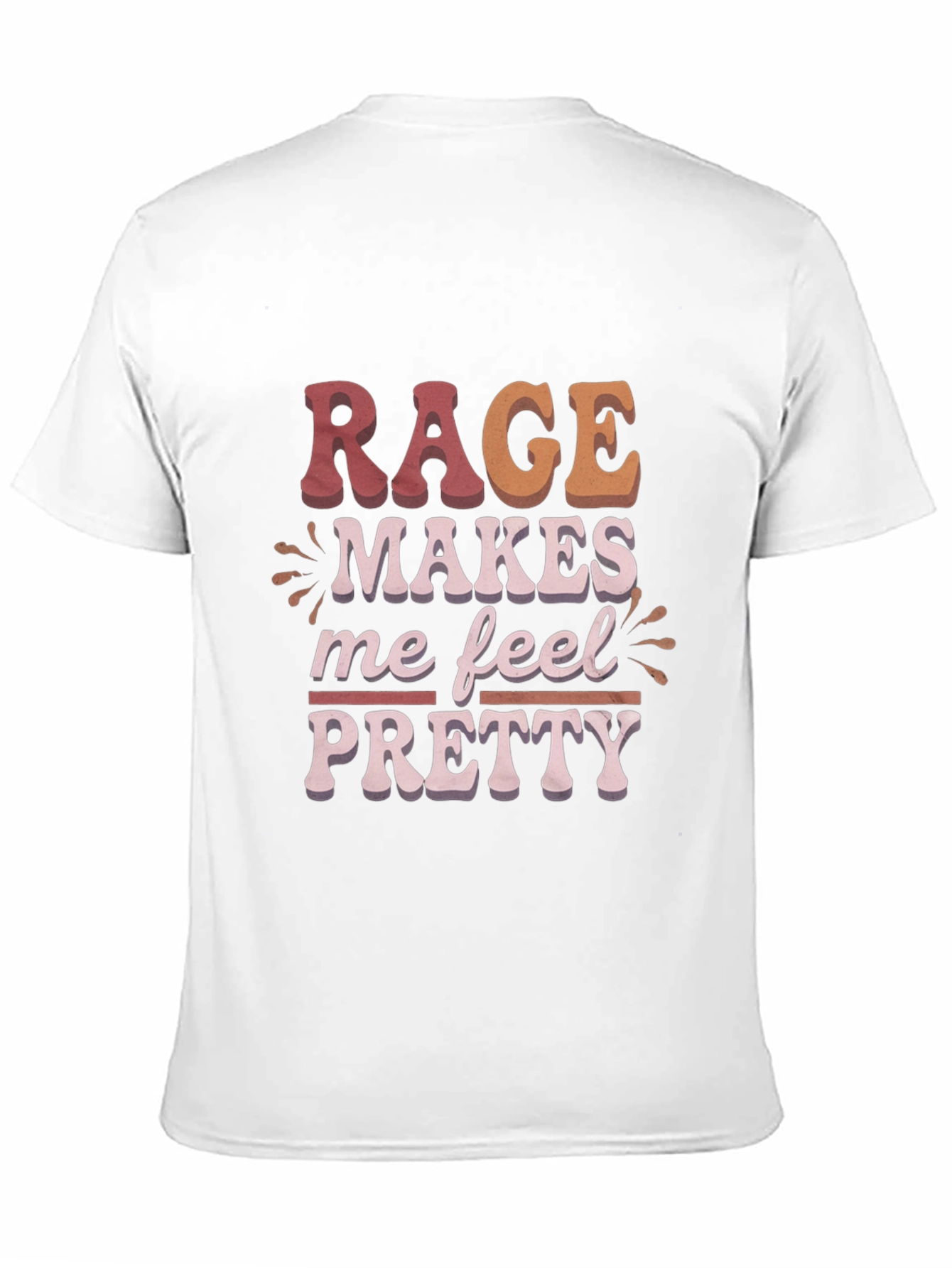 Black Rage Makes Me Feel Pretty Graphic T-Shirt view 11