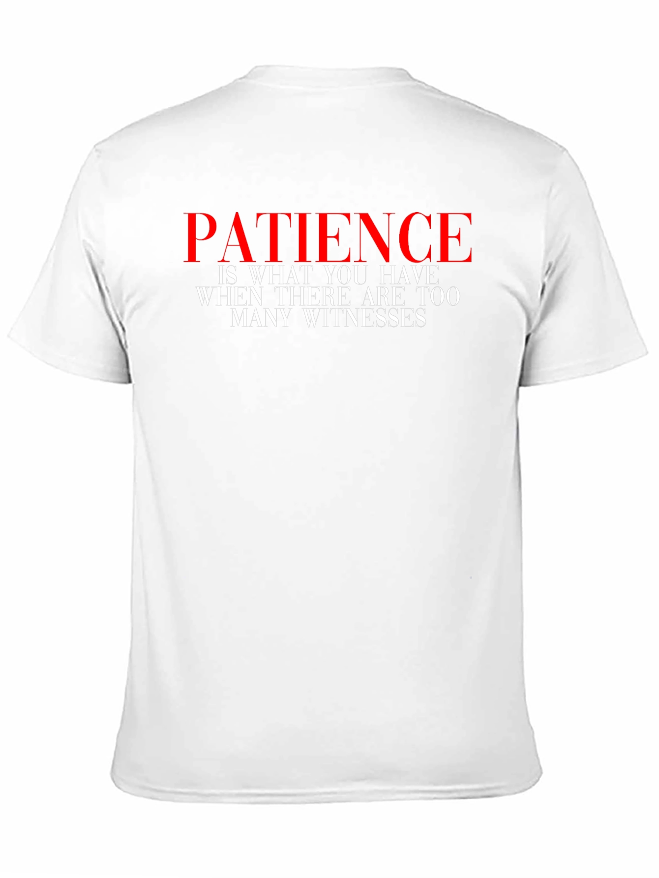 Black Patience Quote Black Graphic Tee view 11