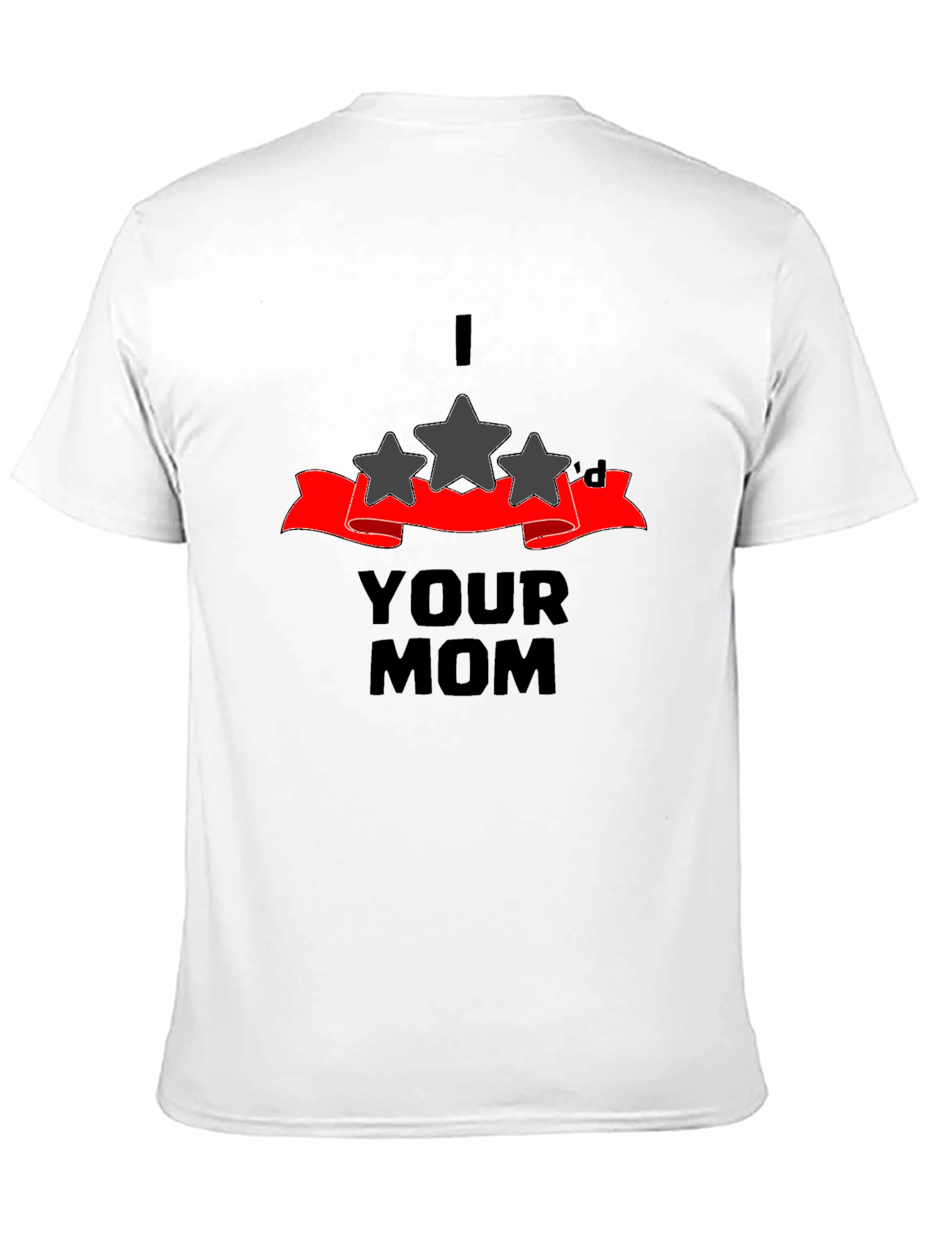 Black I Three Star'd Your Mom Graphic T-Shirt view 11
