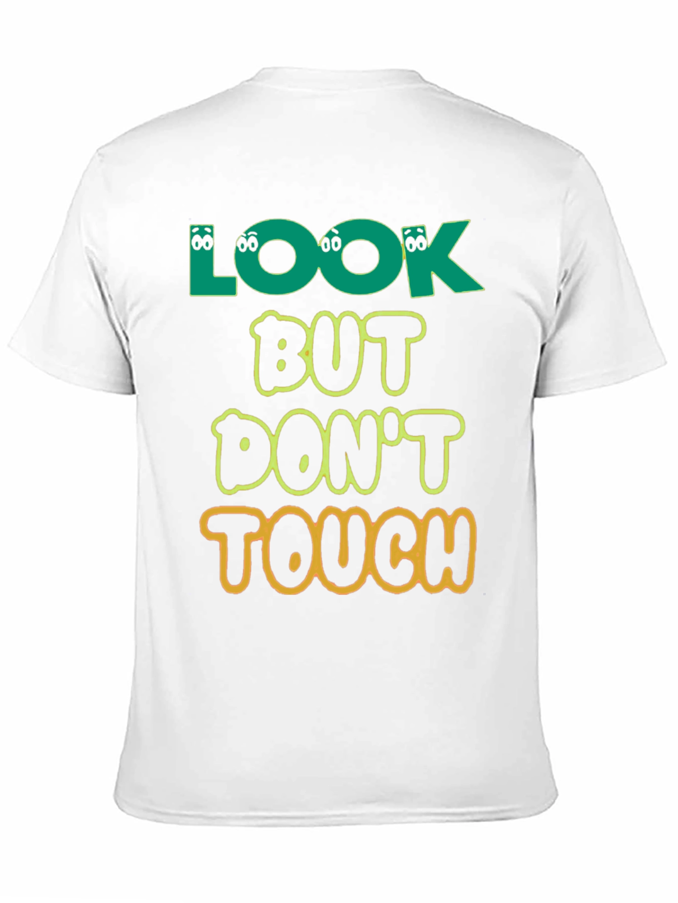 Black Look But Don't Touch T-Shirt - Novelty Graphic Tee view 11
