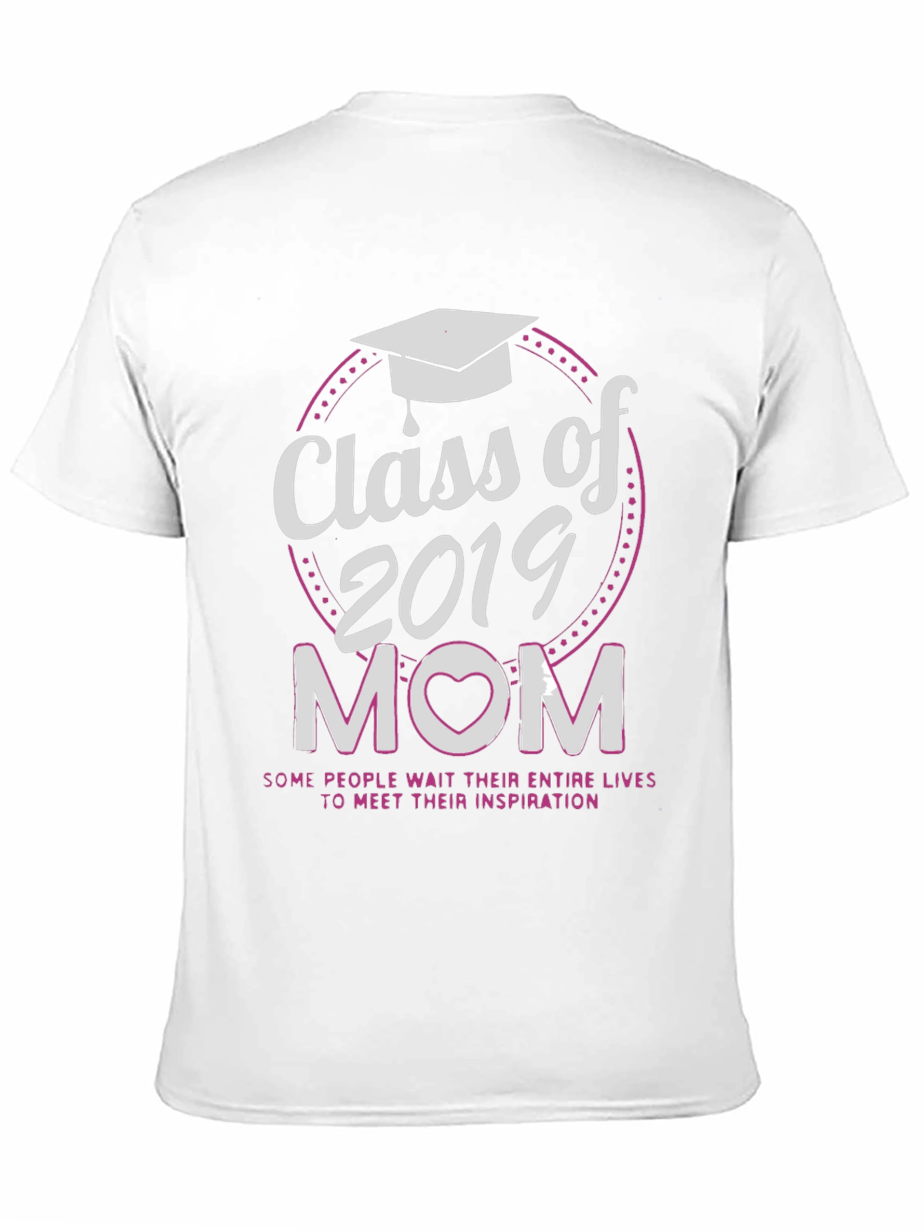 Class of 2019 Mom T-Shirt - 11