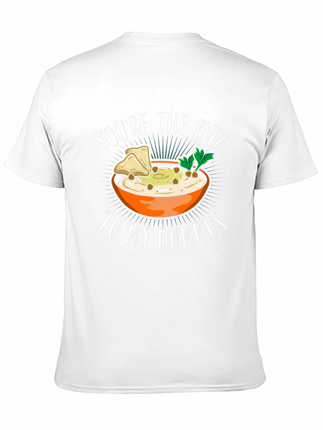 Black You're the Pita to My Hummus T-Shirt view 11