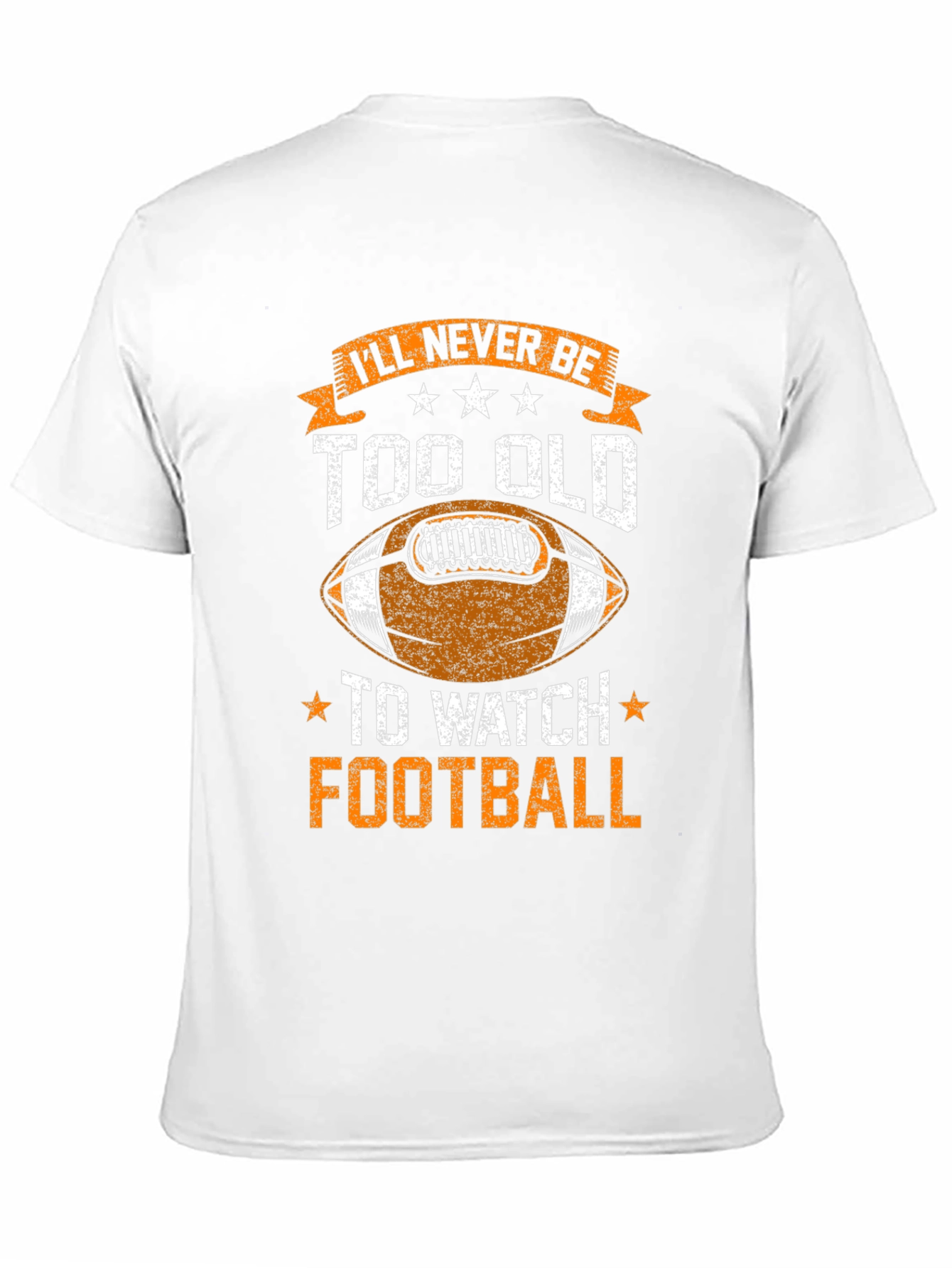 Black Football Fan T-Shirt - Never Too Old view 11