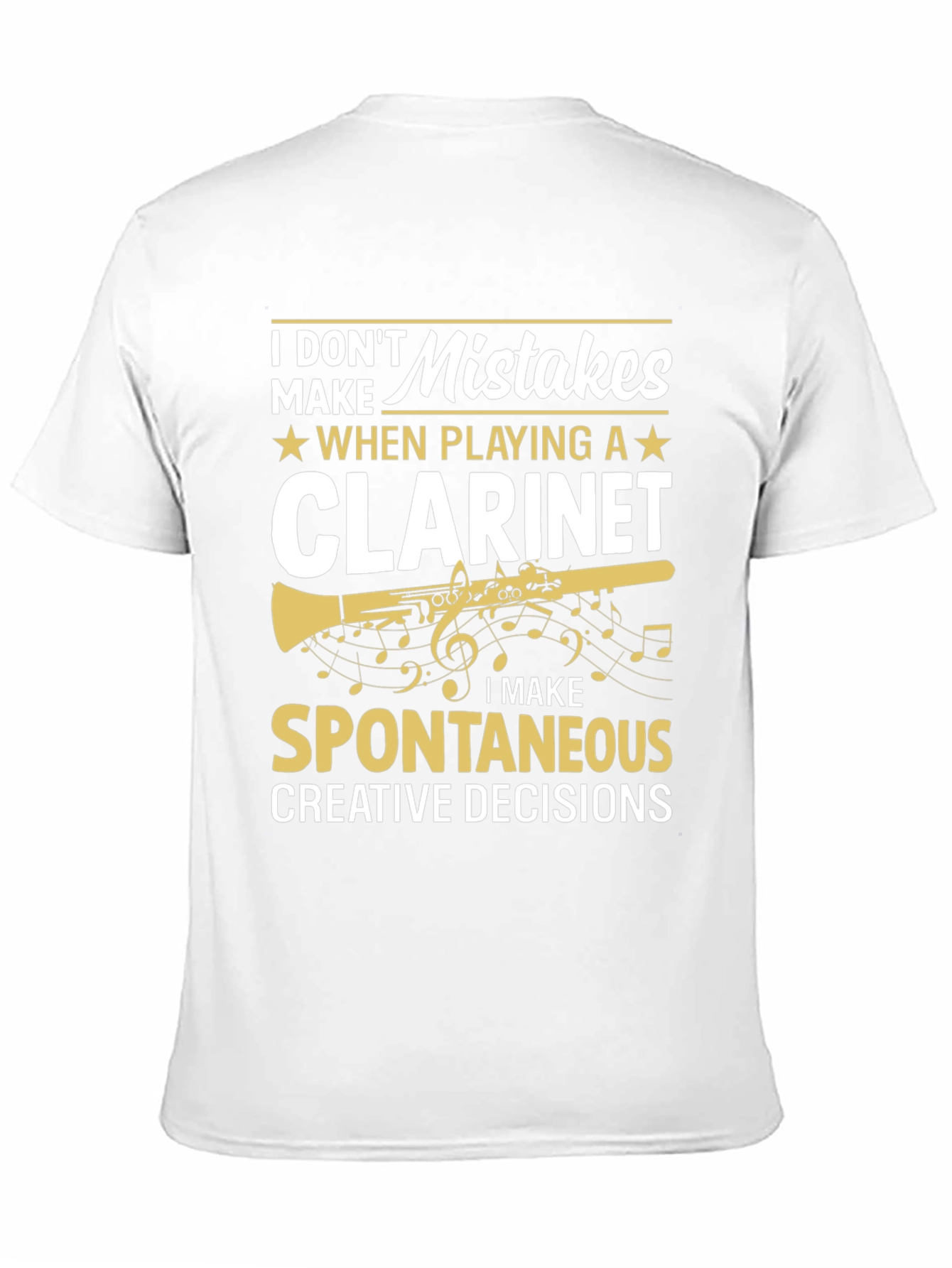 Black Clarinet Player T-Shirt - I Don't Make Mistakes! view 11
