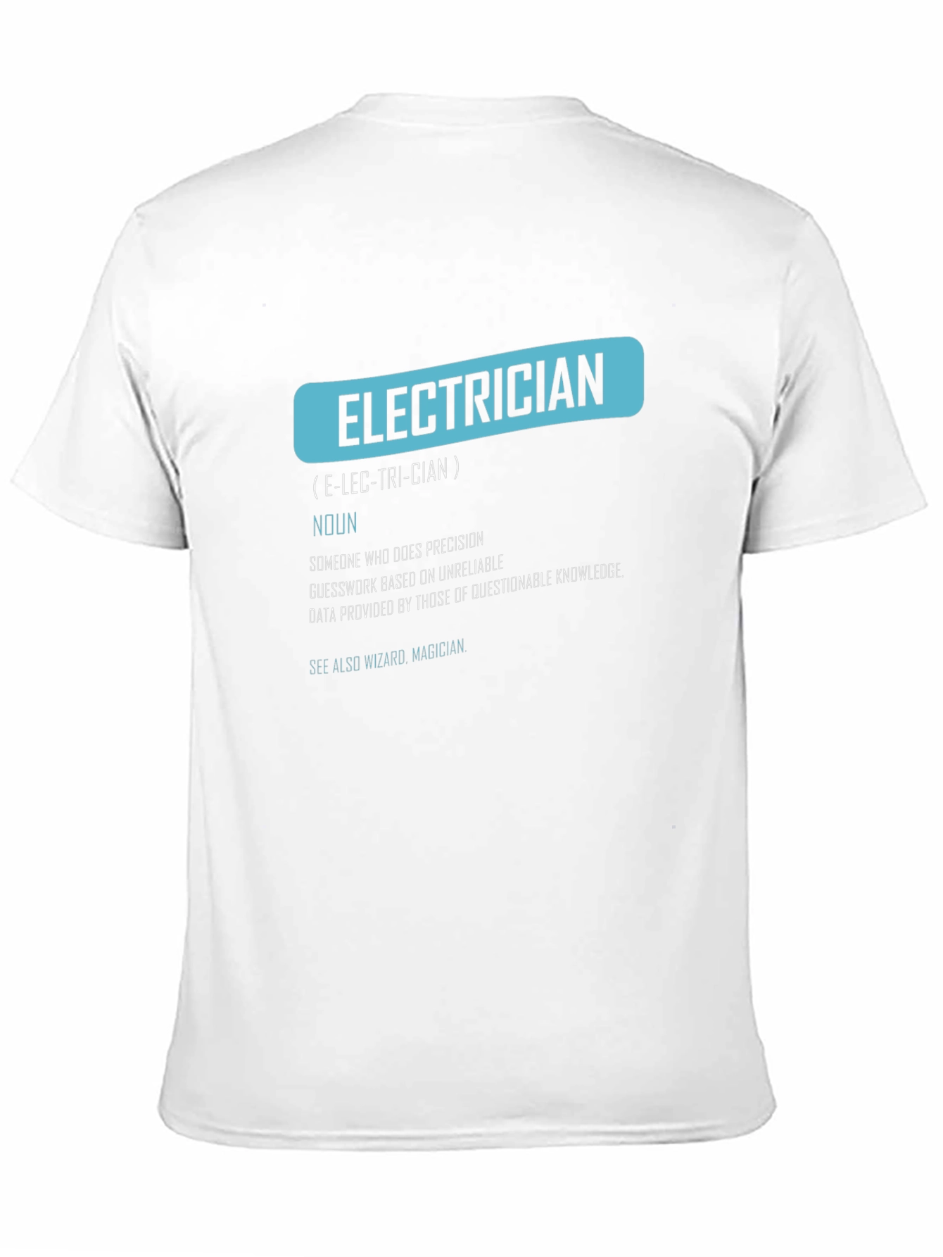 Black Electrician Definition Graphic Tee - Funny Job Gift view 11