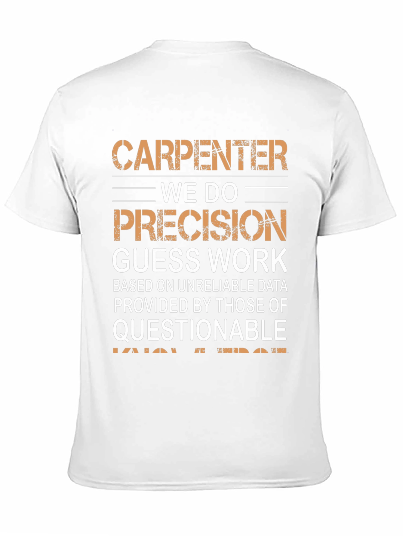 Black Carpenter Precision Humor T-Shirt view 11
