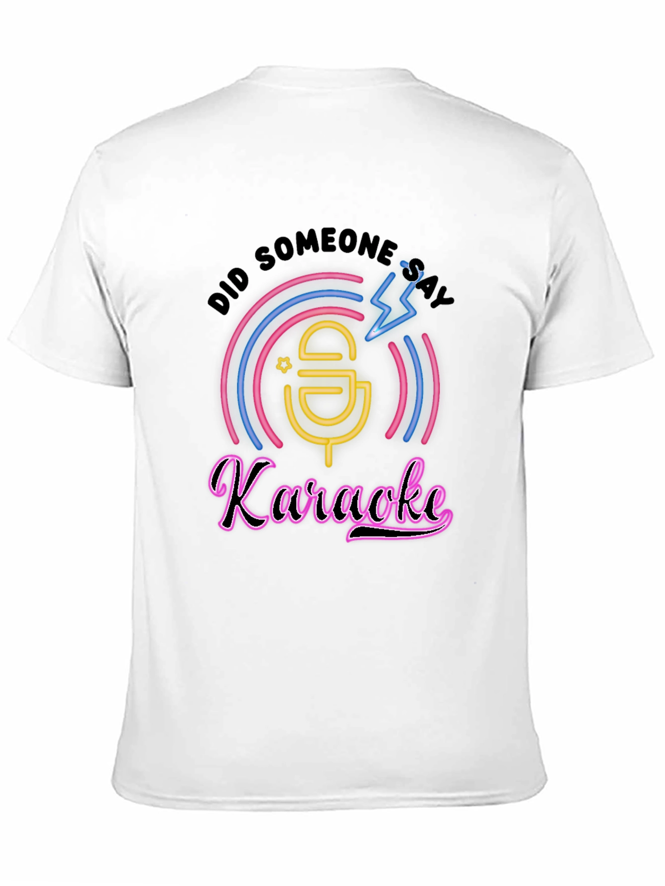 Black Karaoke T-Shirt - Did Someone Say Karaoke? view 11