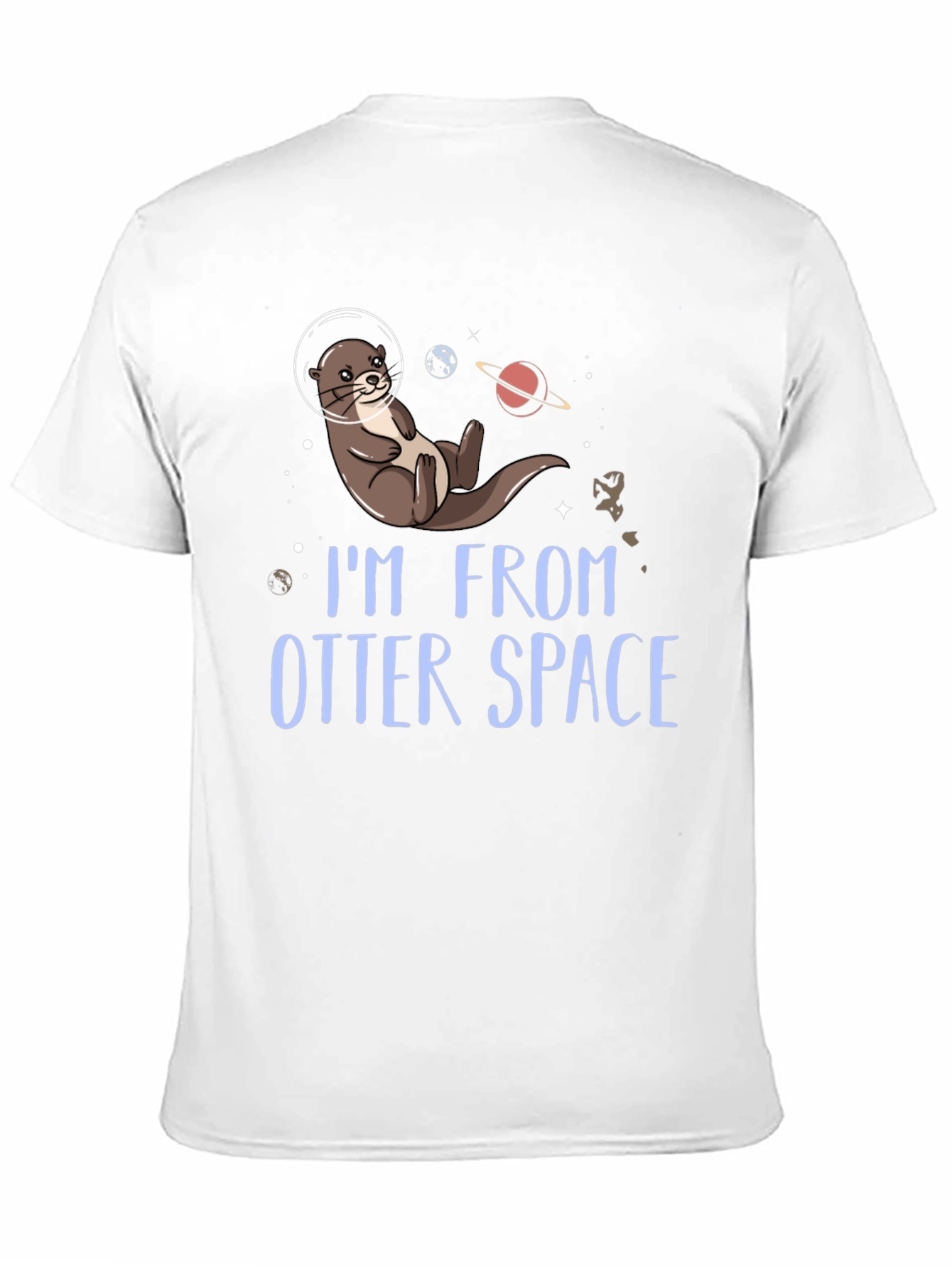 Black I'm From Otter Space T-Shirt view 11