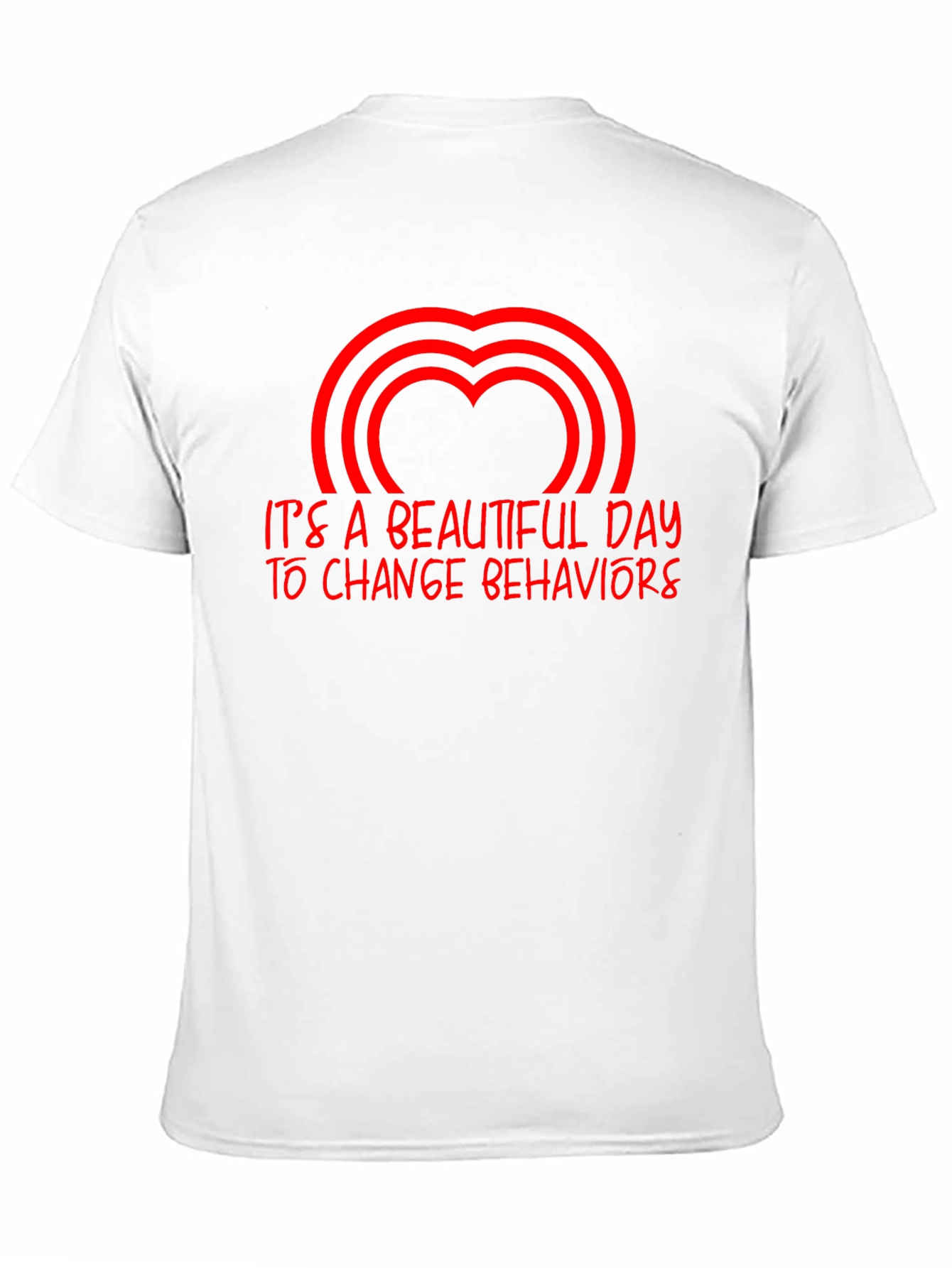 Inspirational Behavior Change T-Shirt - 11