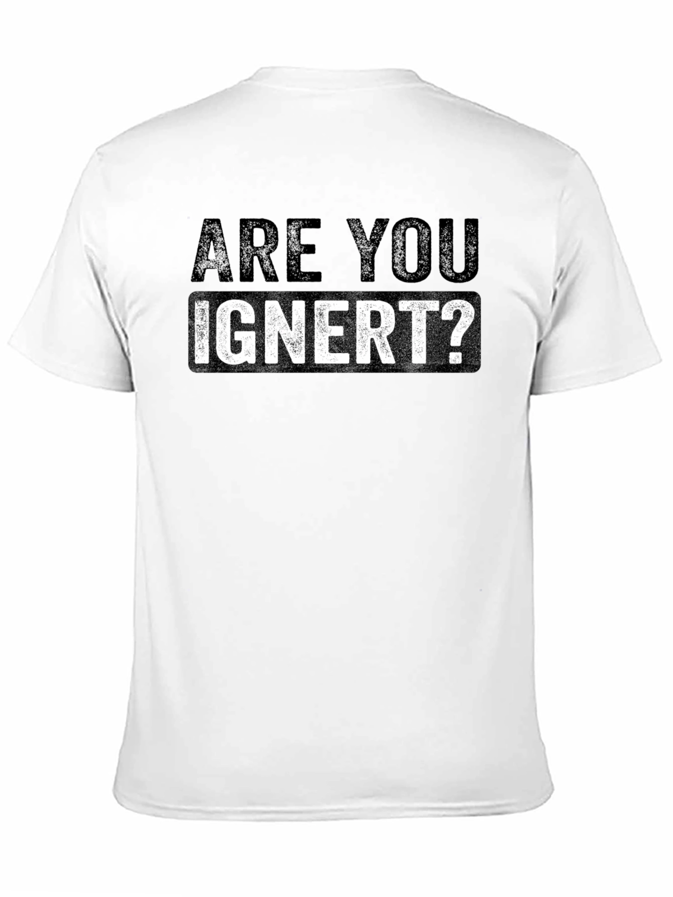 Black Are You Ignert? Graphic Novelty Men's T-Shirt view 11