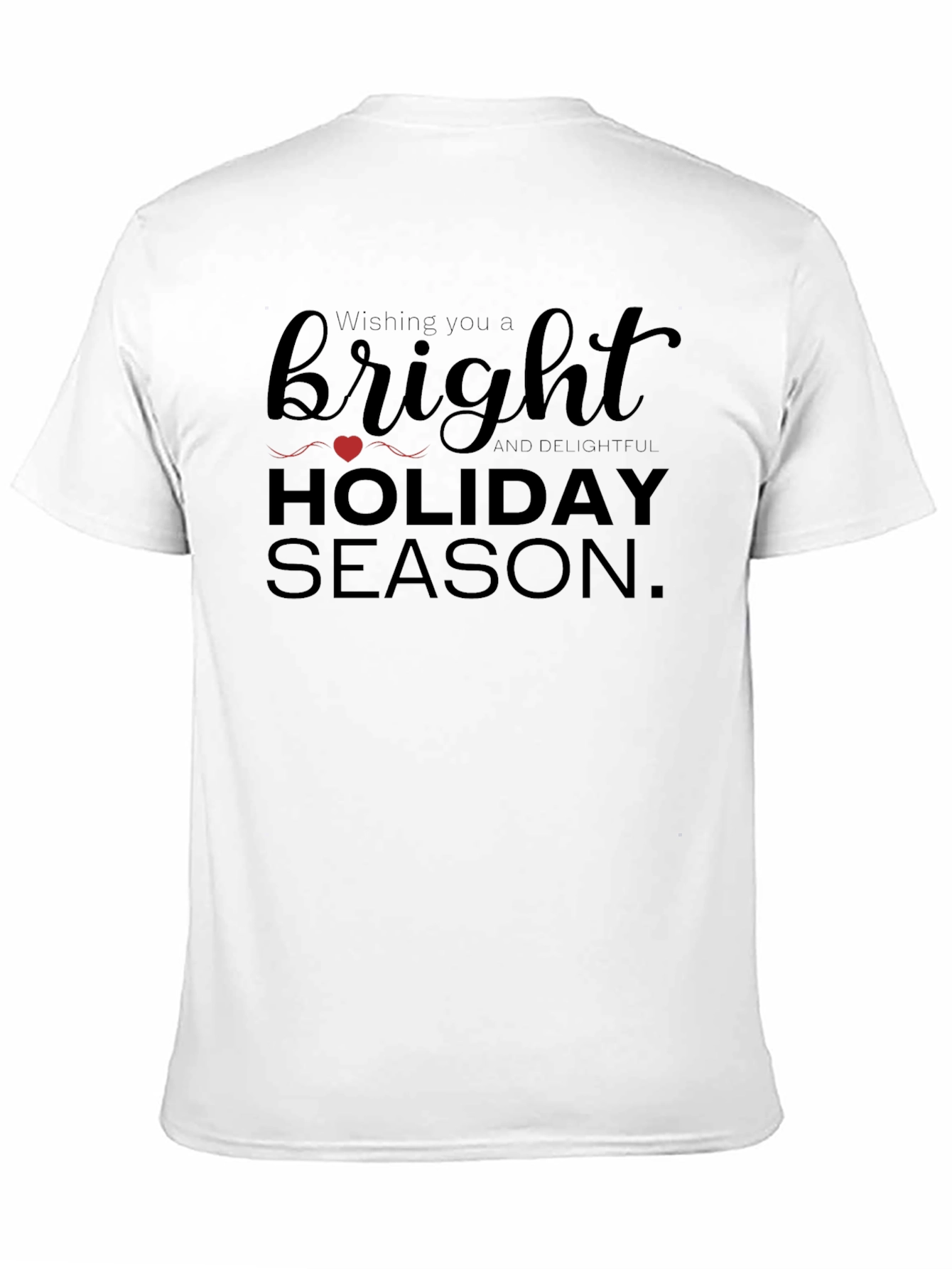 Black Bright Holiday Season T-Shirt view 11