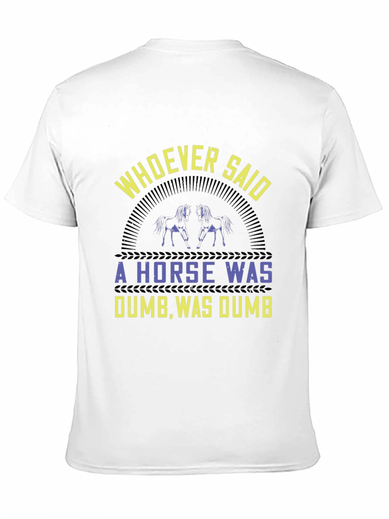 Black Horse Lover Graphic Tee - Whoever Said a Horse Was Dumb T-Shirt view 11
