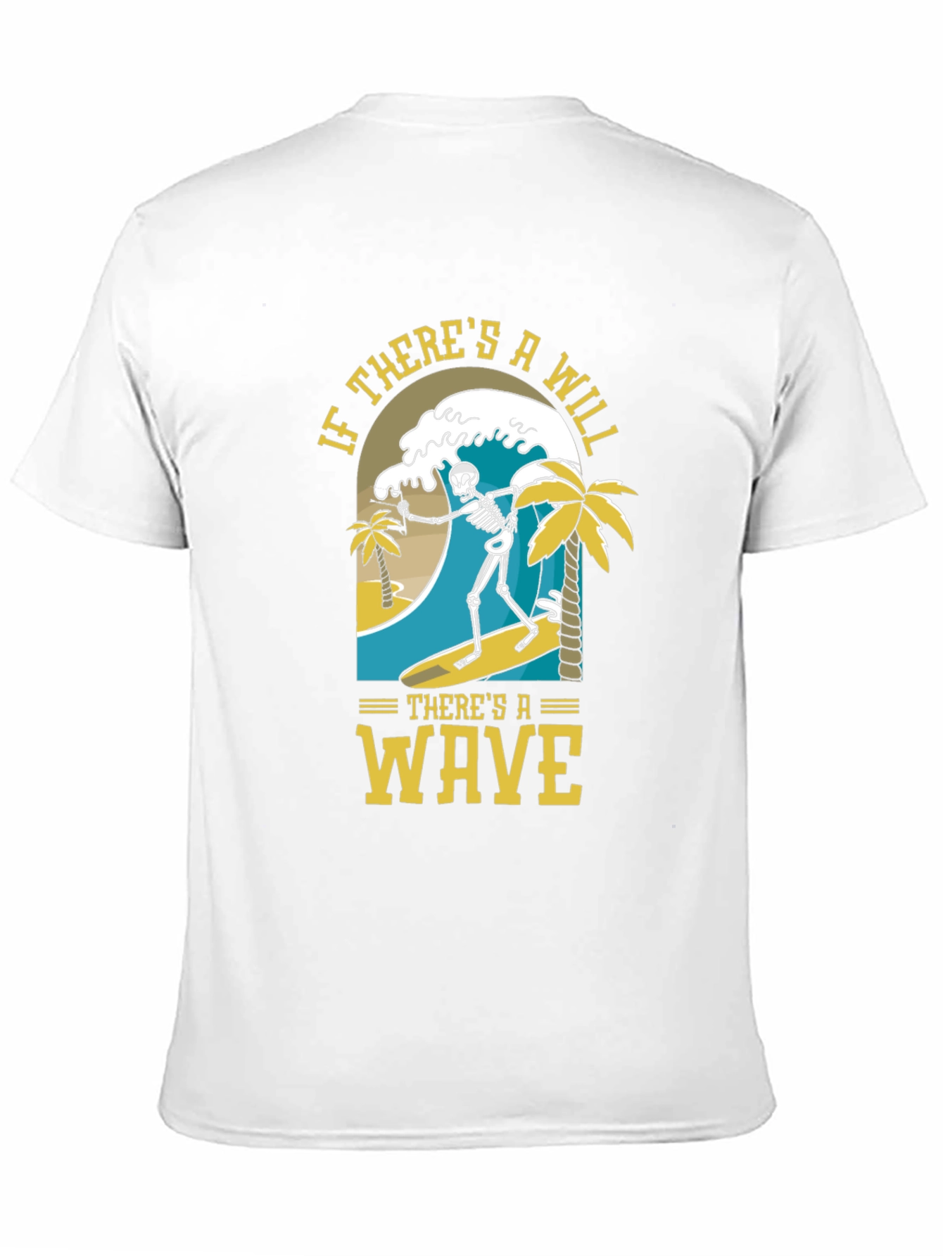 Black Surfing Skeleton Graphic Tee - "If There's A Will, There's A Wave" view 11