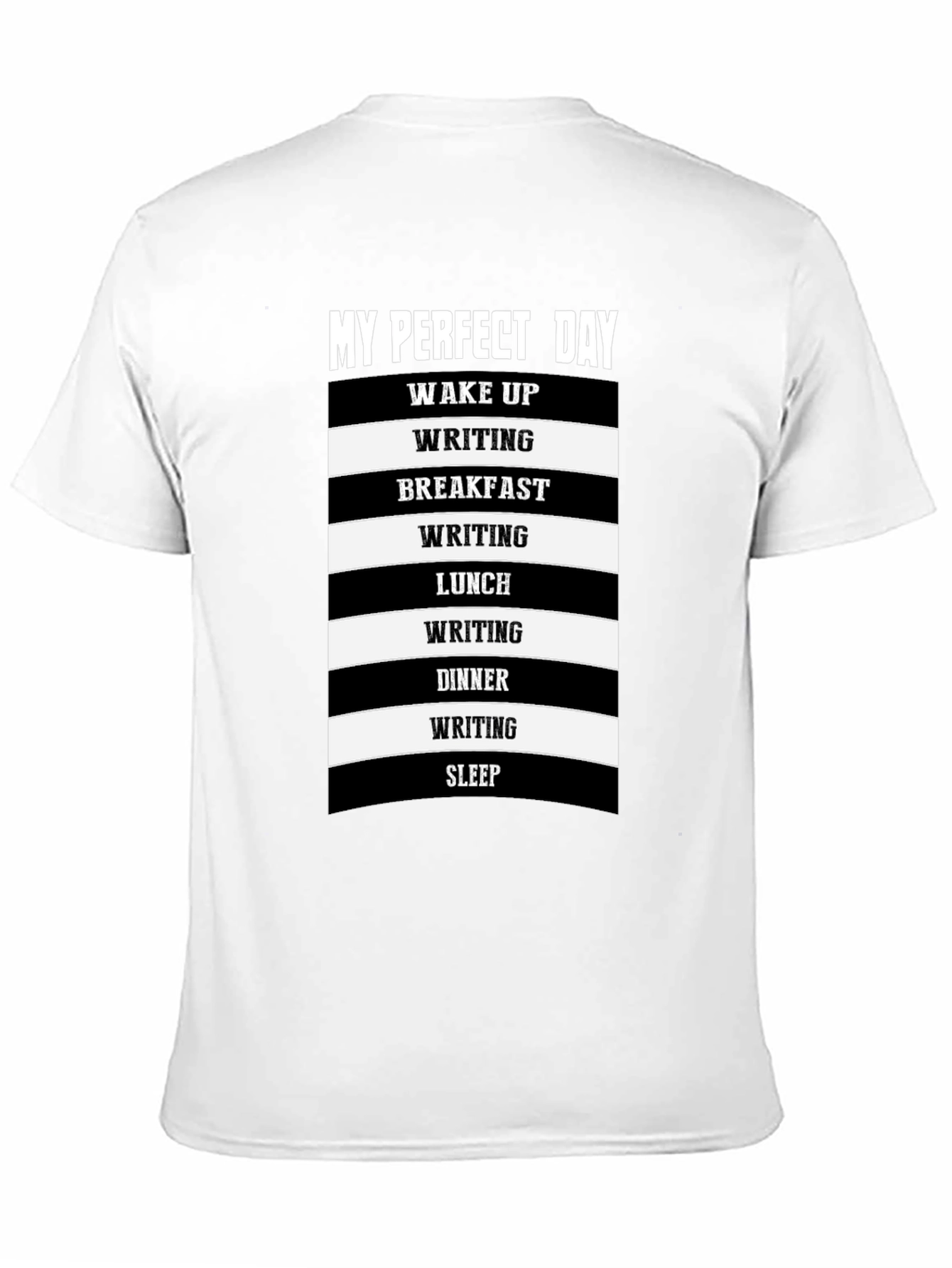Perfect Day Writing T-Shirt - 11
