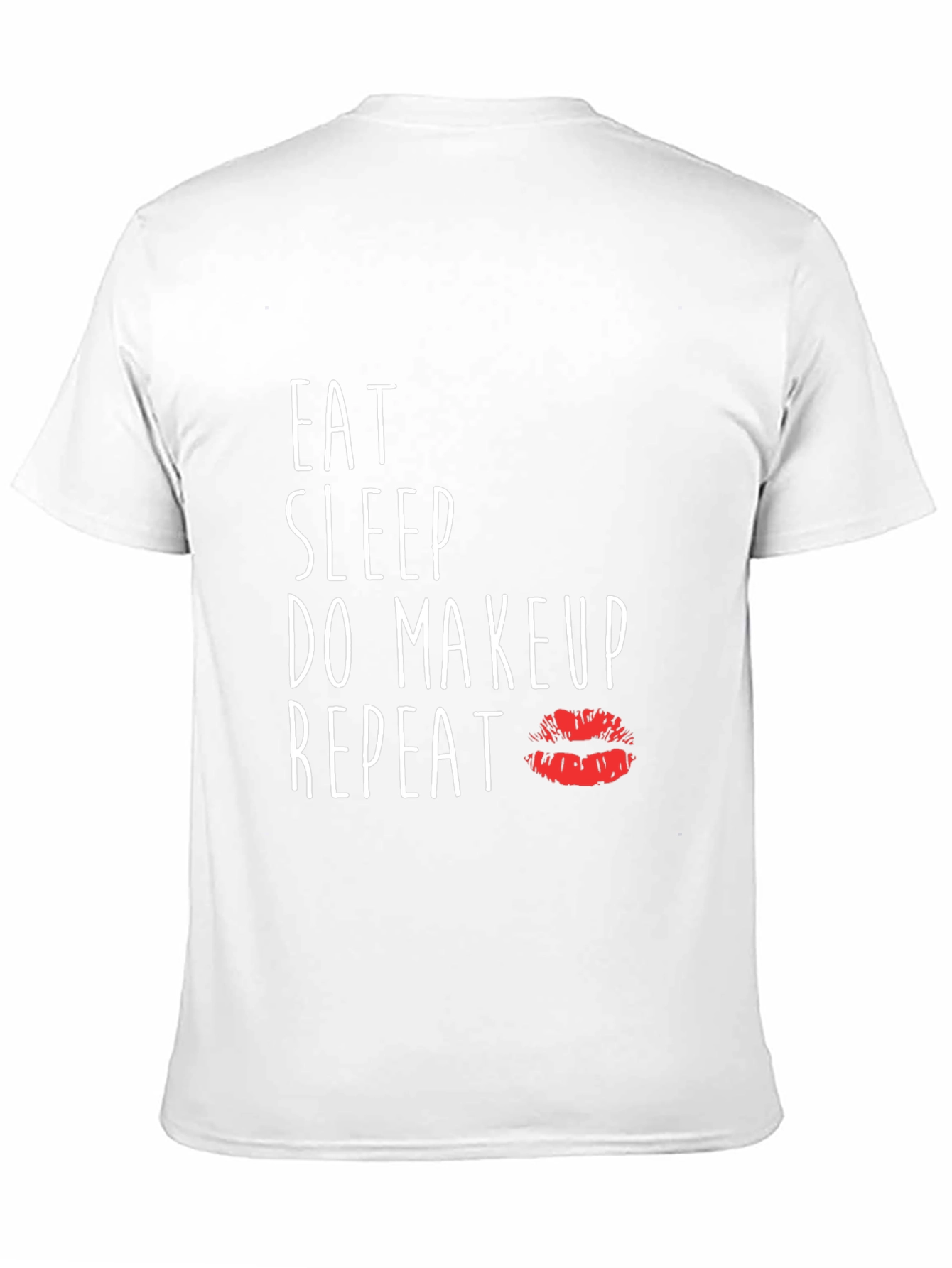 Eat Sleep Do Makeup Repeat Graphic Tee - 11