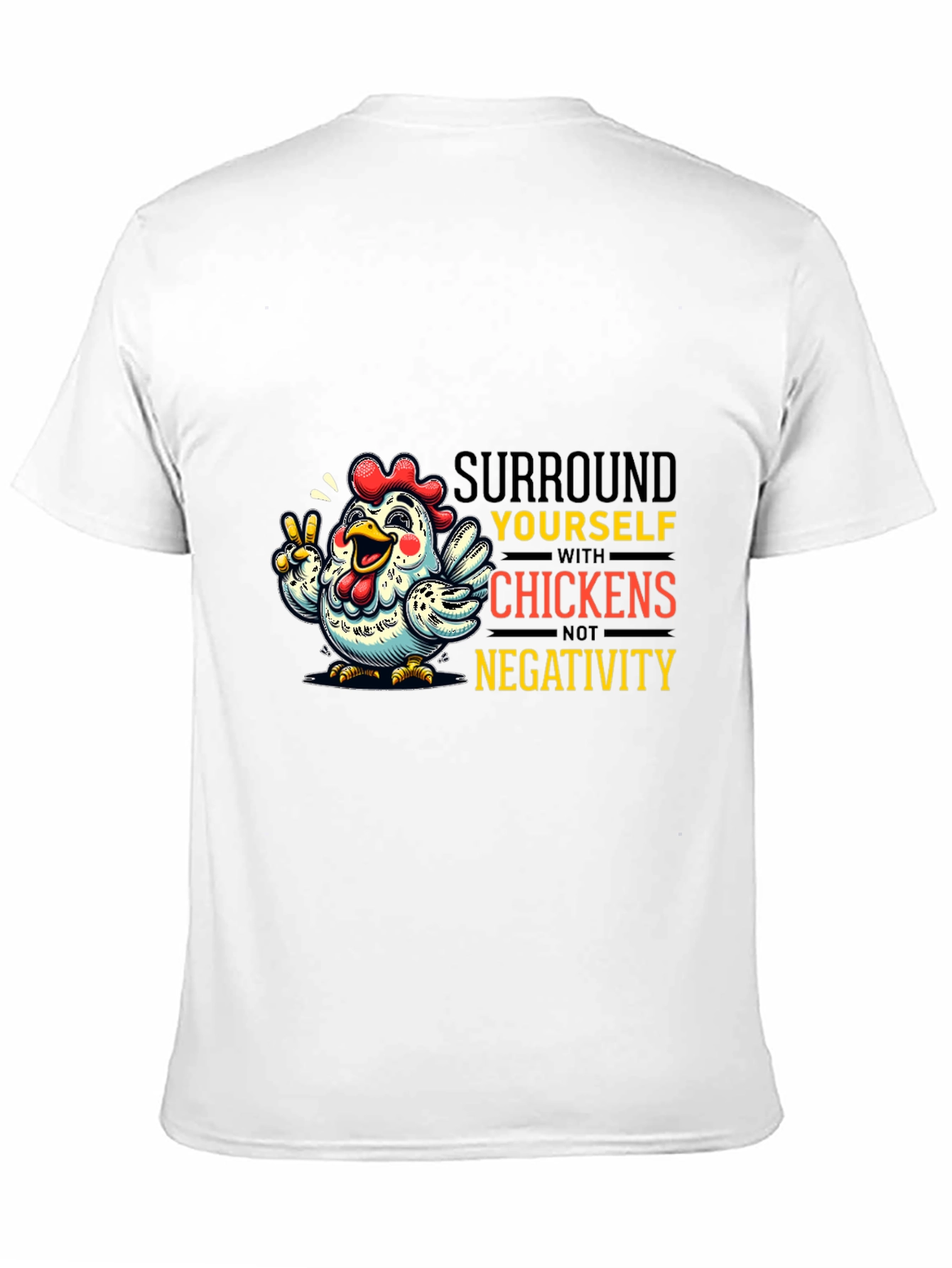 Black Surround Yourself With Chickens T-Shirt view 11