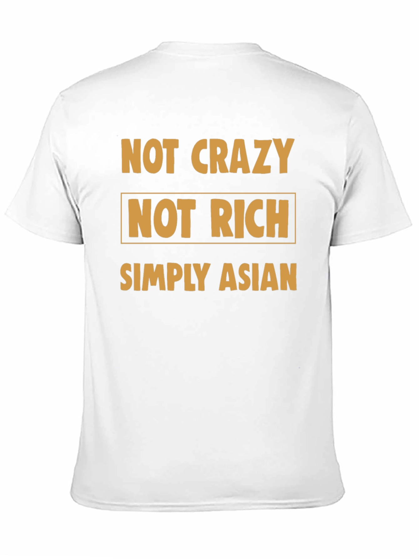 Black Not Crazy Not Rich Simply Asian T-Shirt view 11