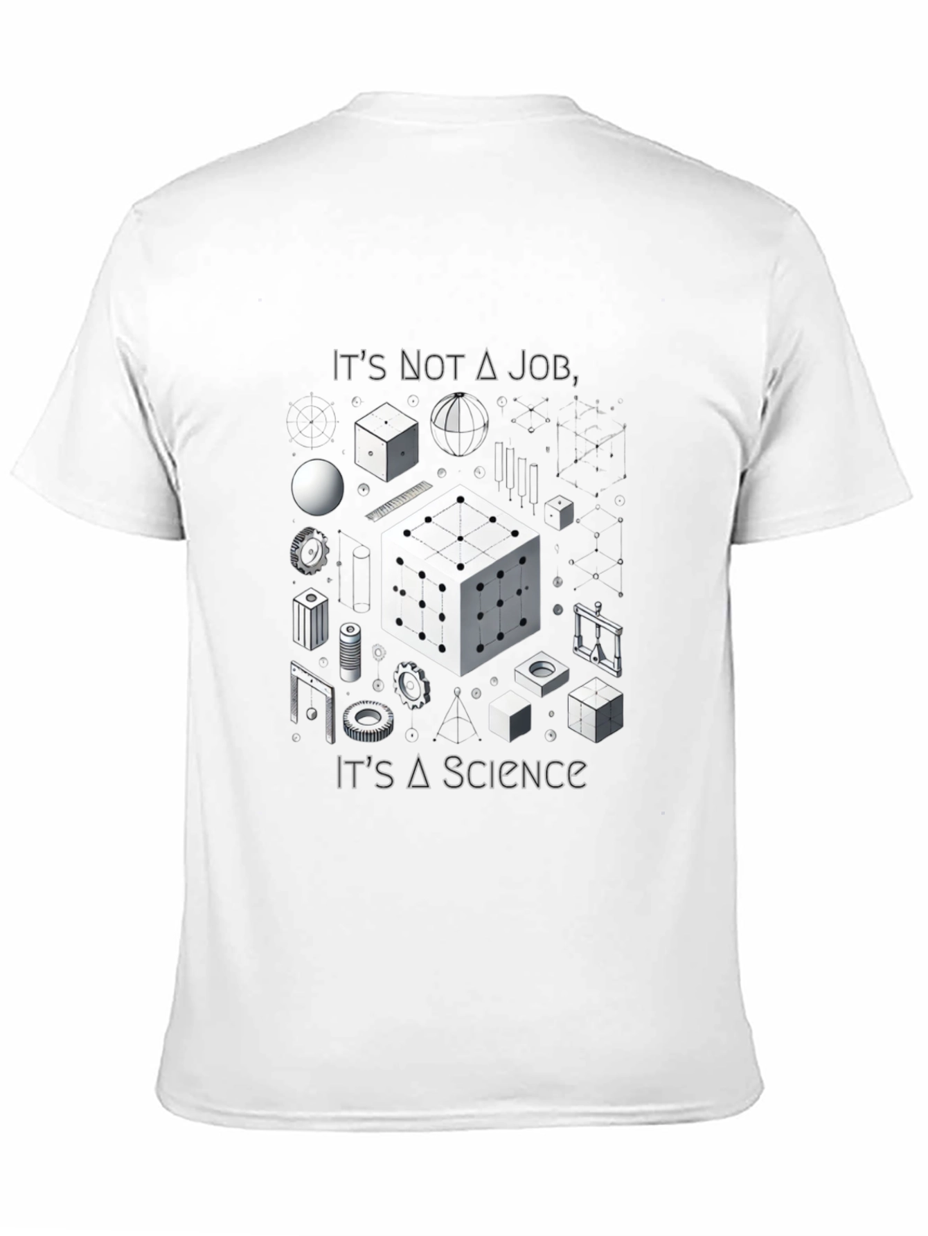 Black It's Not A Job It's A Science T-Shirt view 11