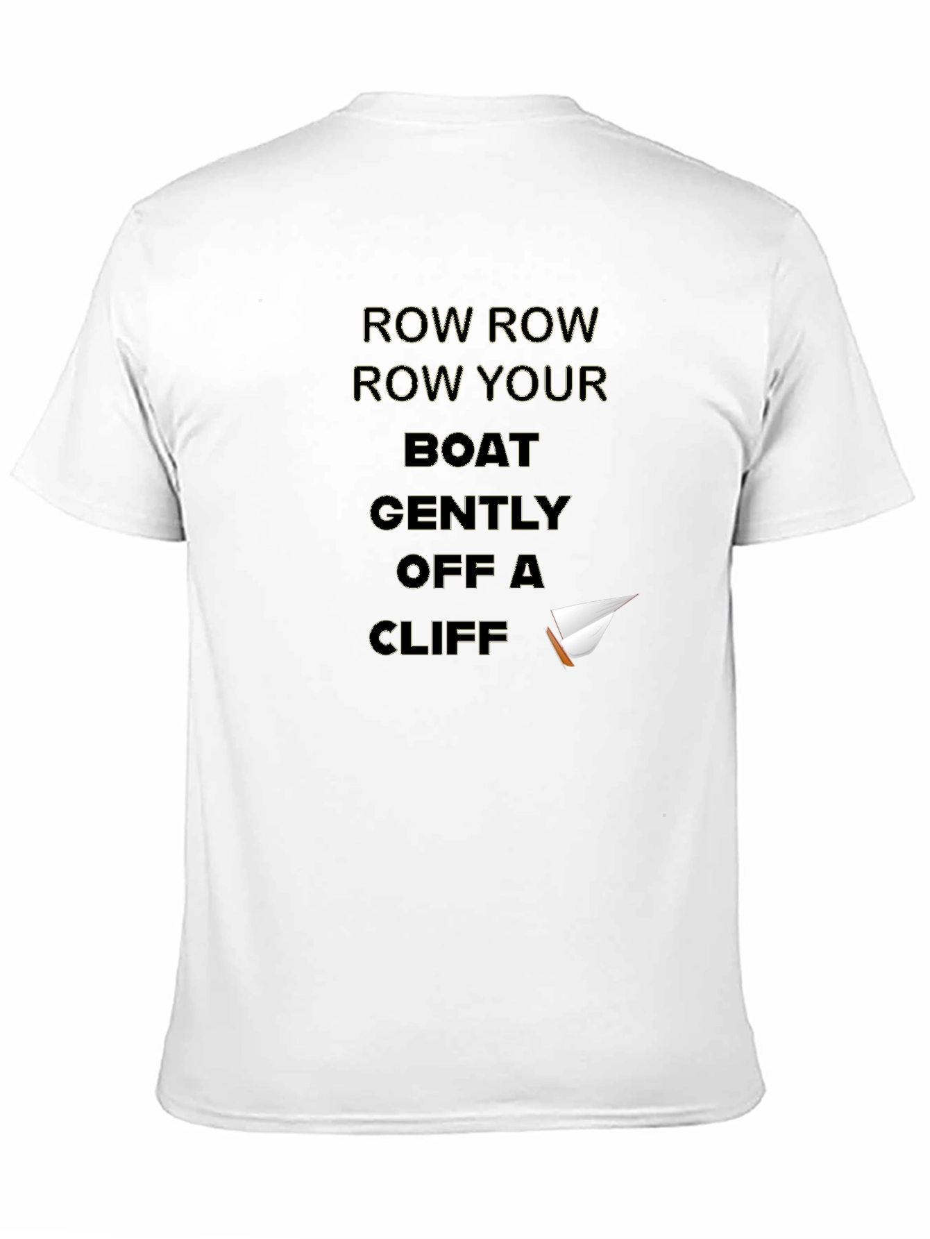Black Row Your Boat Off a Cliff T-Shirt view 11