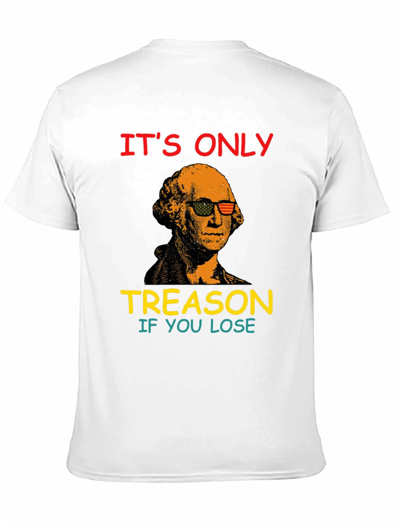 Black Funny George Washington Treason T-Shirt view 11