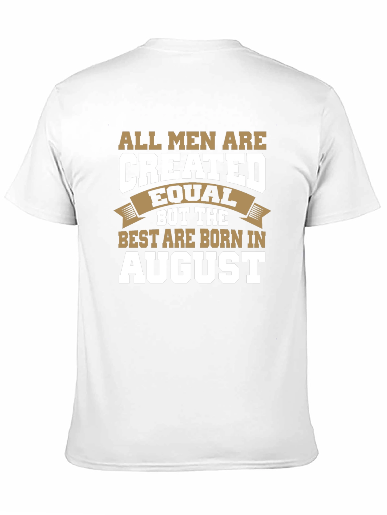 Born in August T-Shirt - 11
