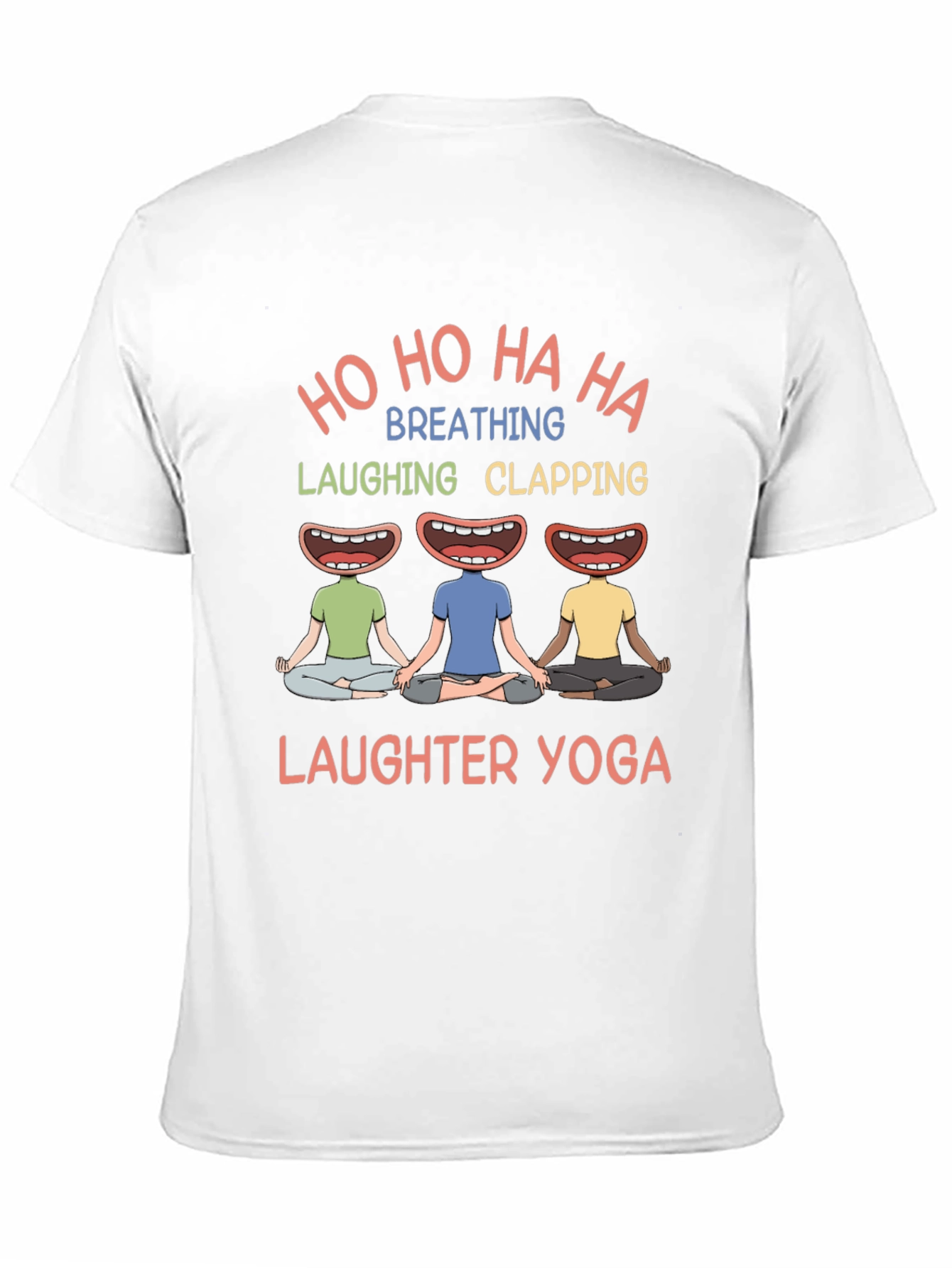 Laughter Yoga Tee - Ho Ho Ha Ha Funny Yoga Shirt - 11
