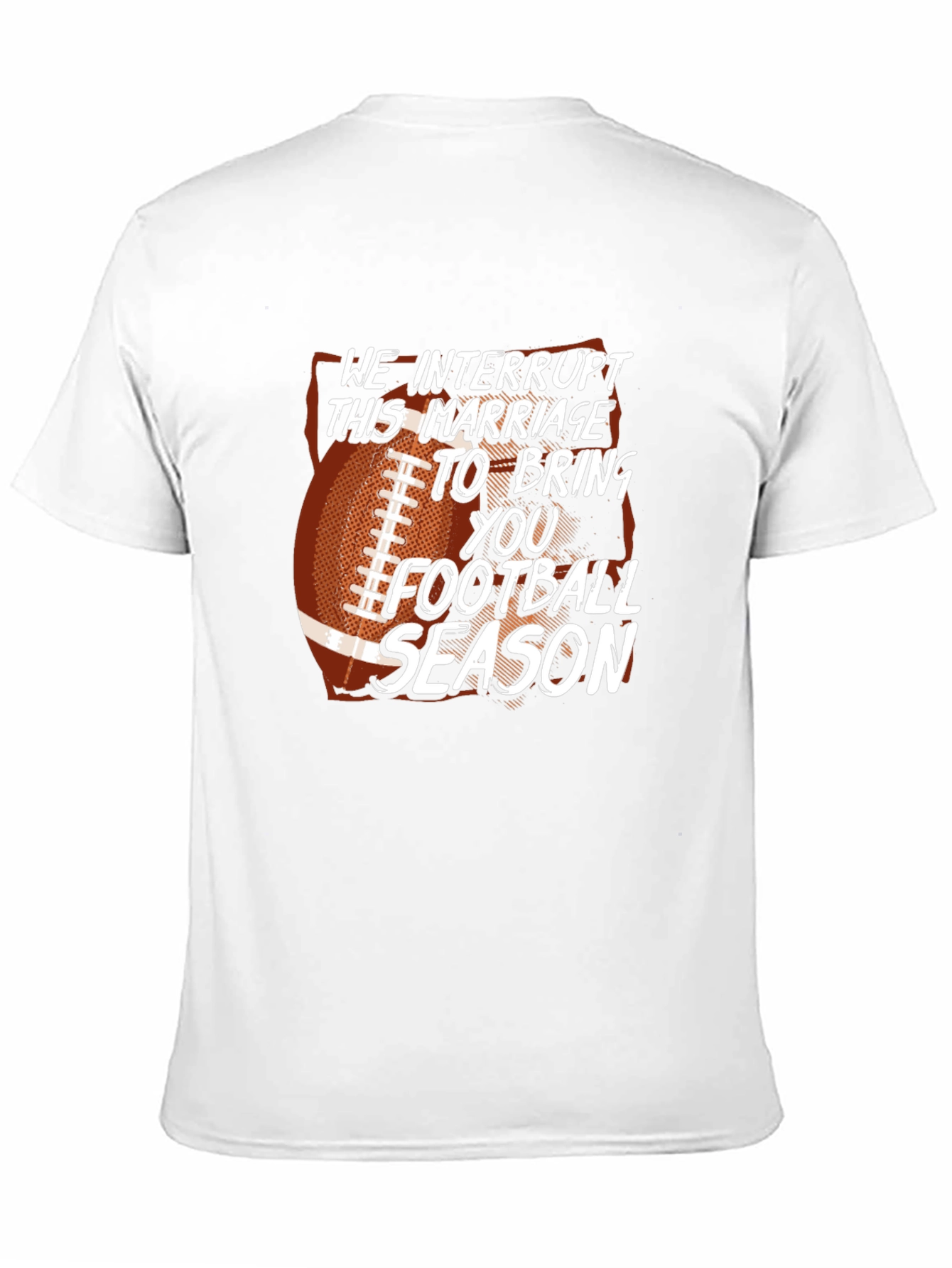 Black Funny Football Season T-Shirt Marriage Interrupted view 11