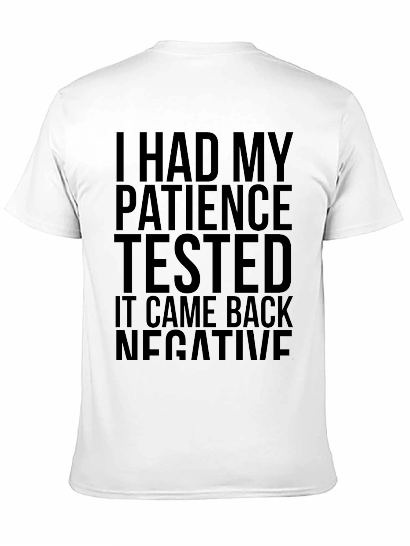 Black Patience Tested Funny Graphic Tee view 11