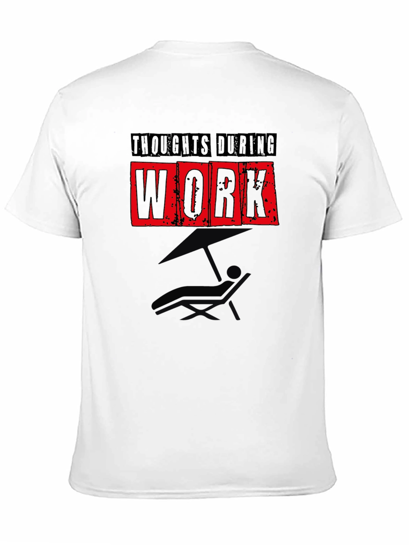 Black Thoughts During Work - Funny Graphic T-Shirt view 11