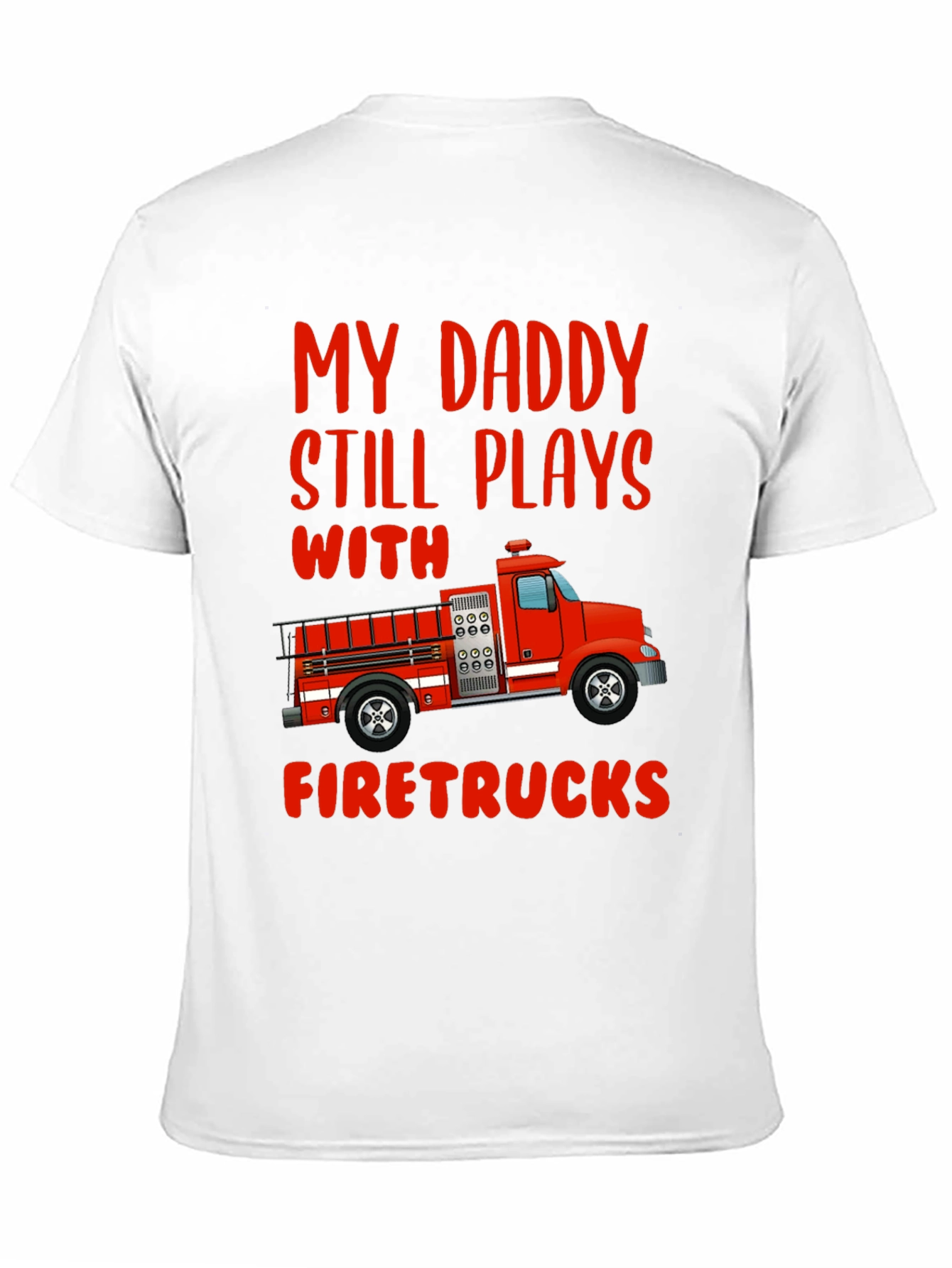 Black Daddy Firetrucks T-Shirt - Gift For Firefighter's Son view 11