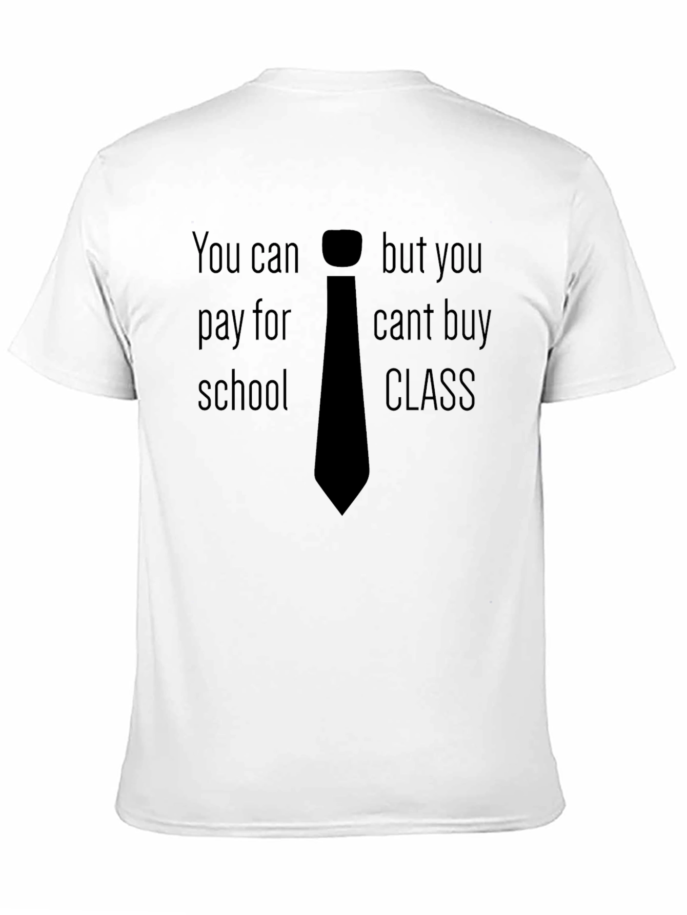 Black You Can't Buy Class T-Shirt view 11