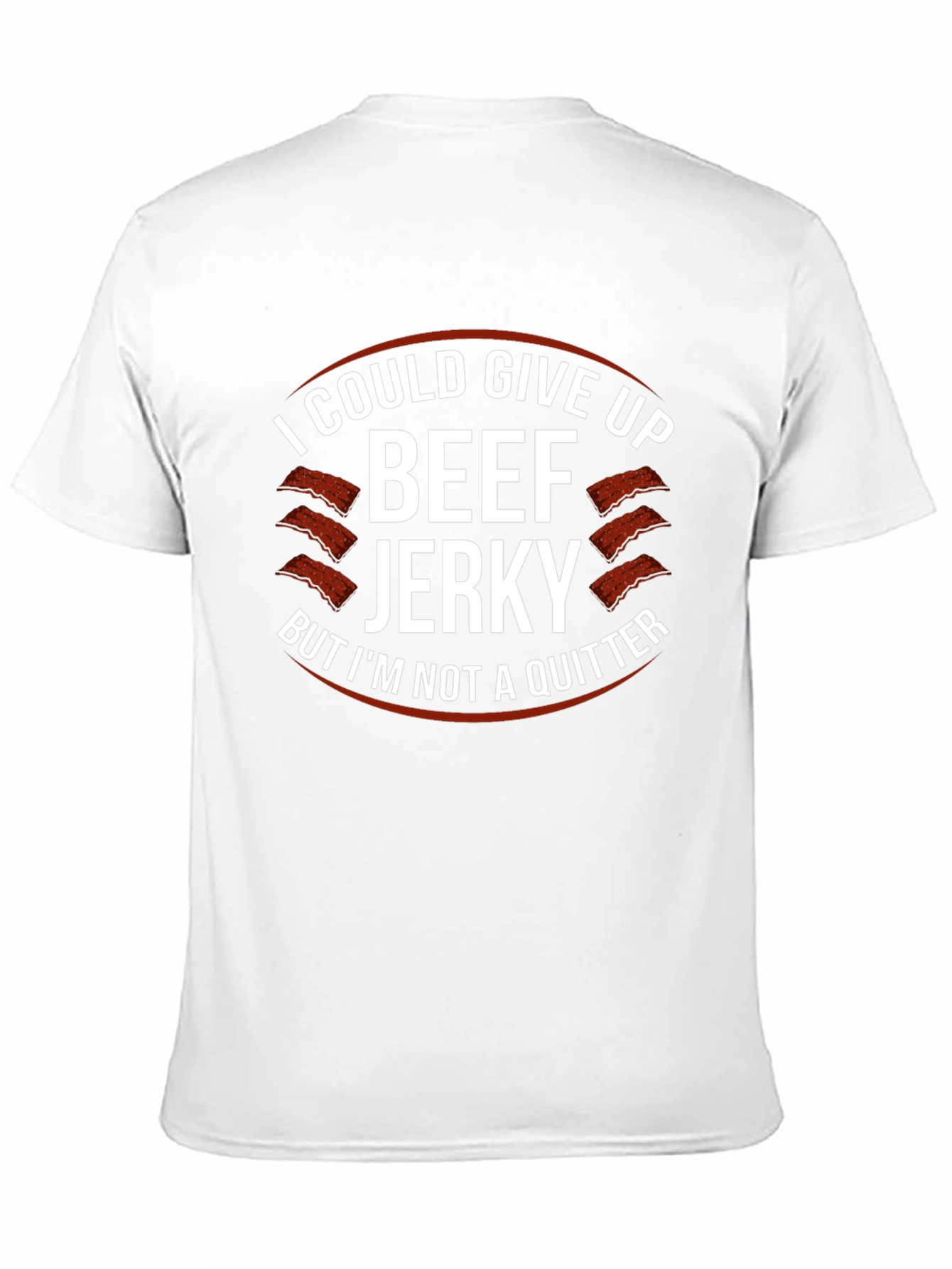Black Beef Jerky Lover T-Shirt: I'm Not a Quitter view 11