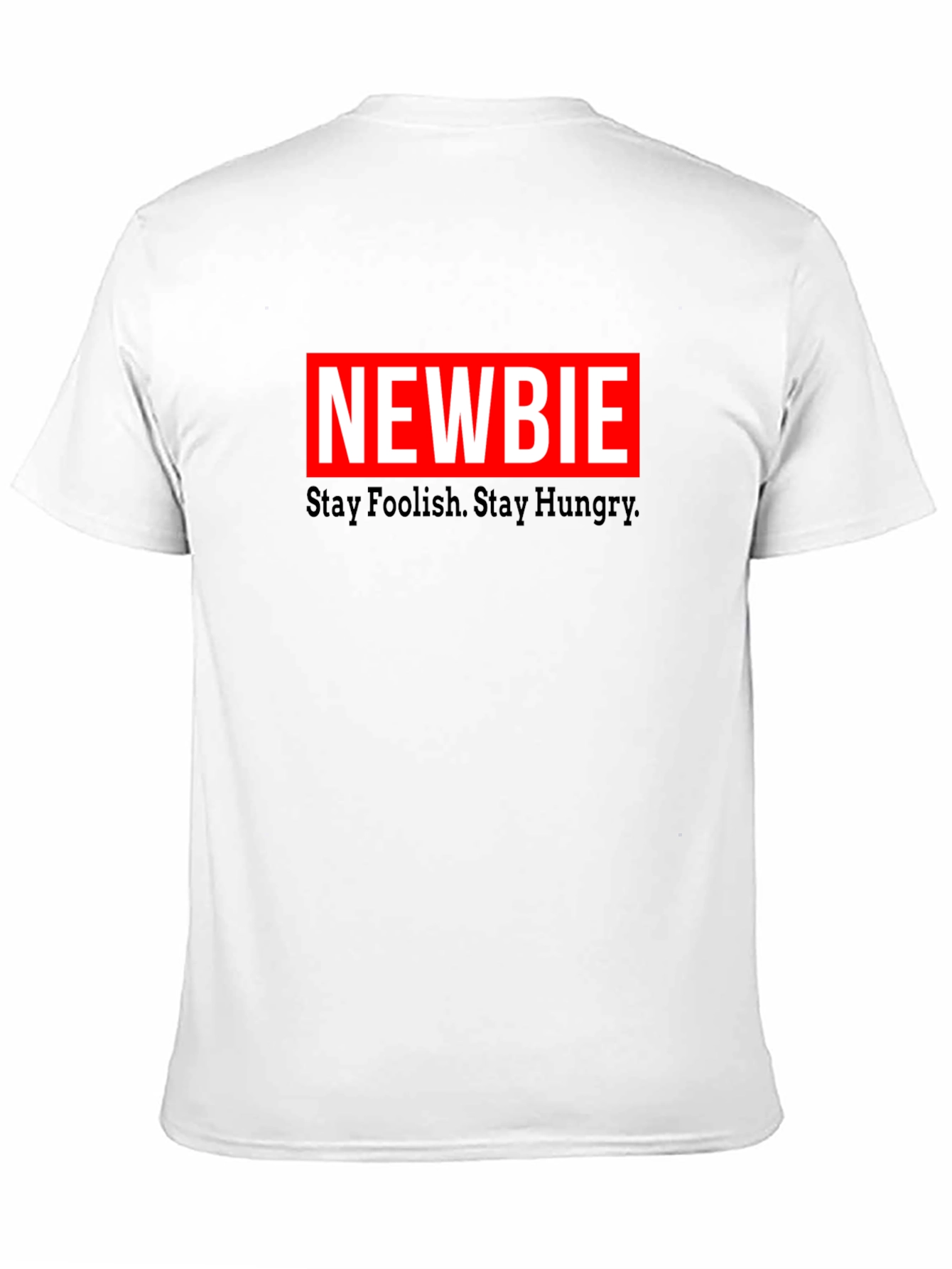 Black Newbie Tee: Stay Foolish, Stay Hungry - Black T-Shirt view 11