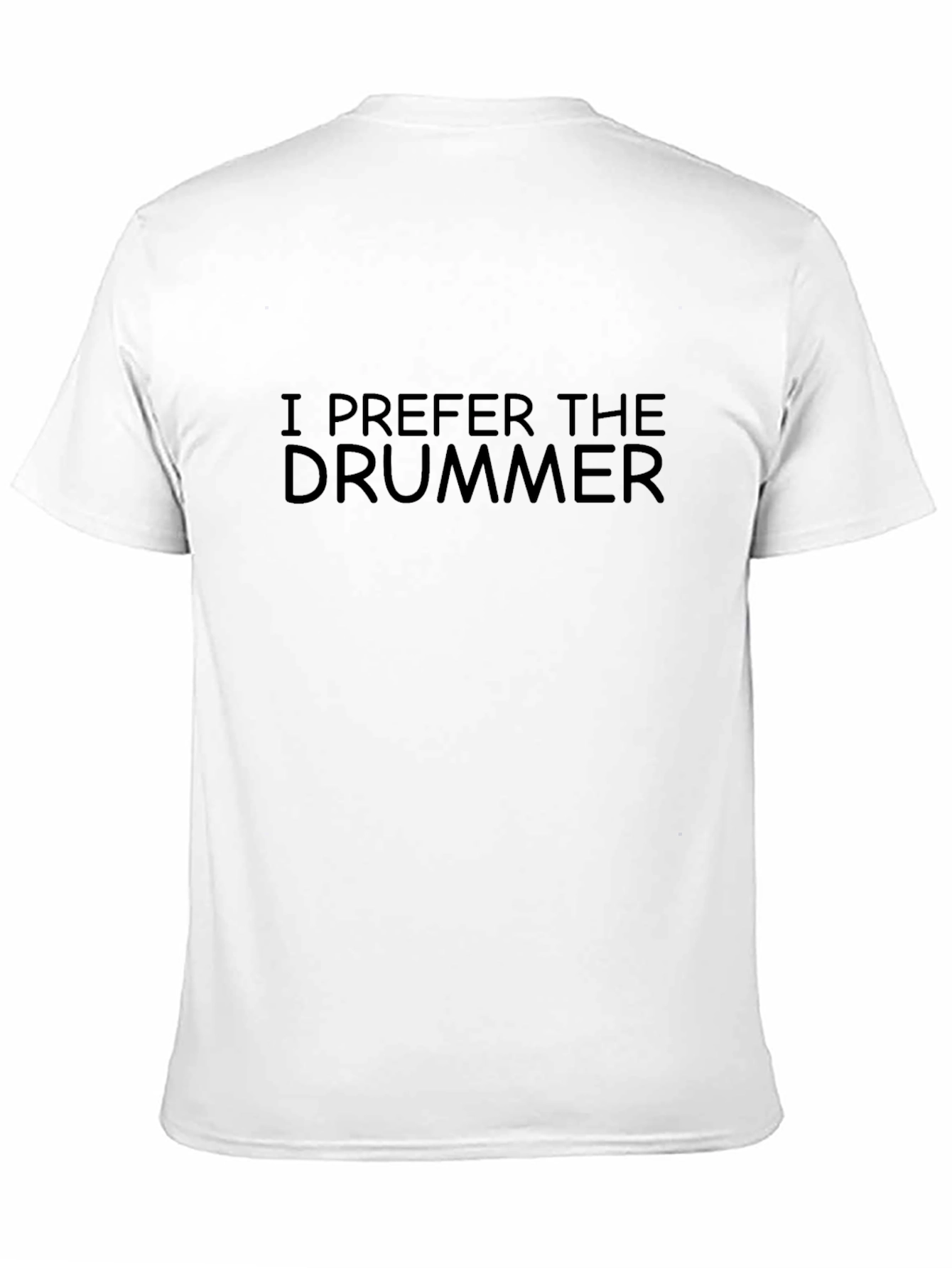 Black I Prefer The Drummer Graphic Tee - Black Crew Neck T-Shirt view 11