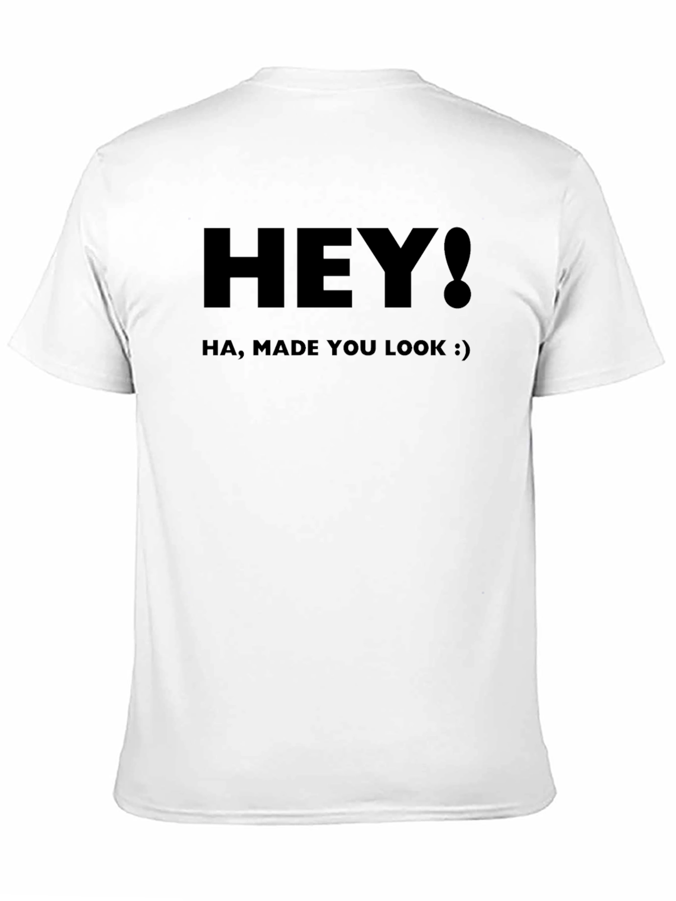 Black Humorous Graphic Tee - Hey! Made You Look, Black Shirt view 11