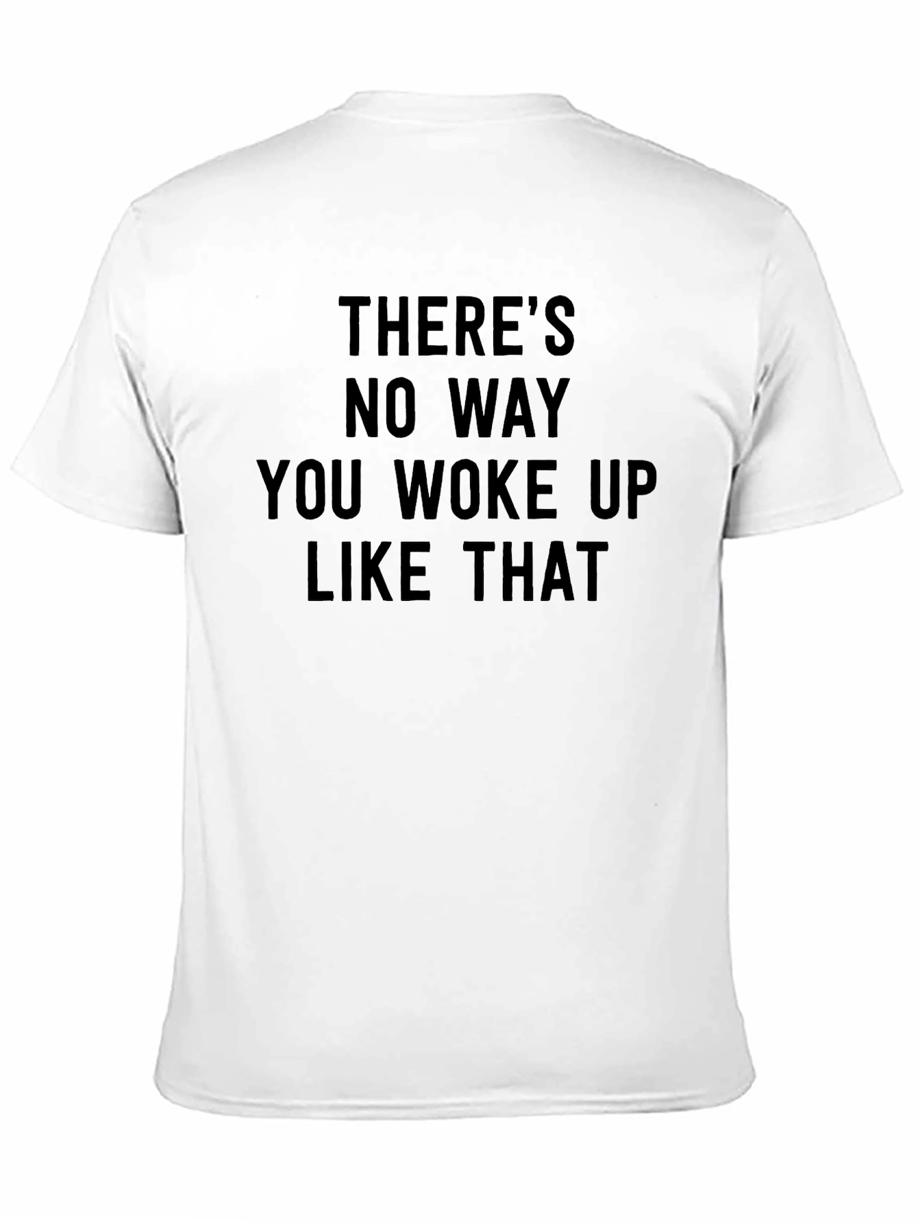 Black Funny Graphic Tee - "There's No Way" view 11