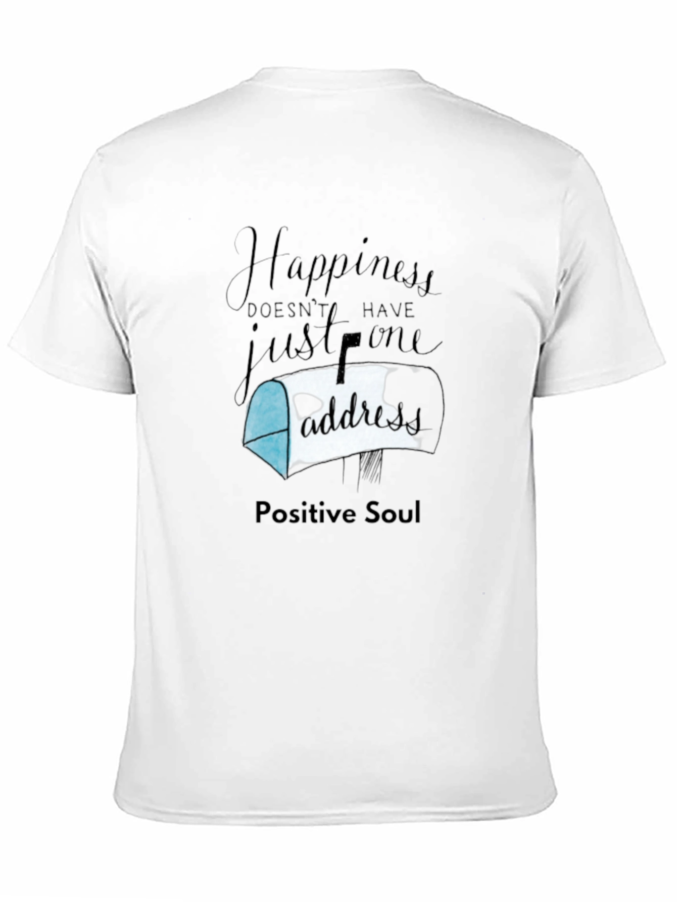 Black Happiness Has No Address T-Shirt view 11