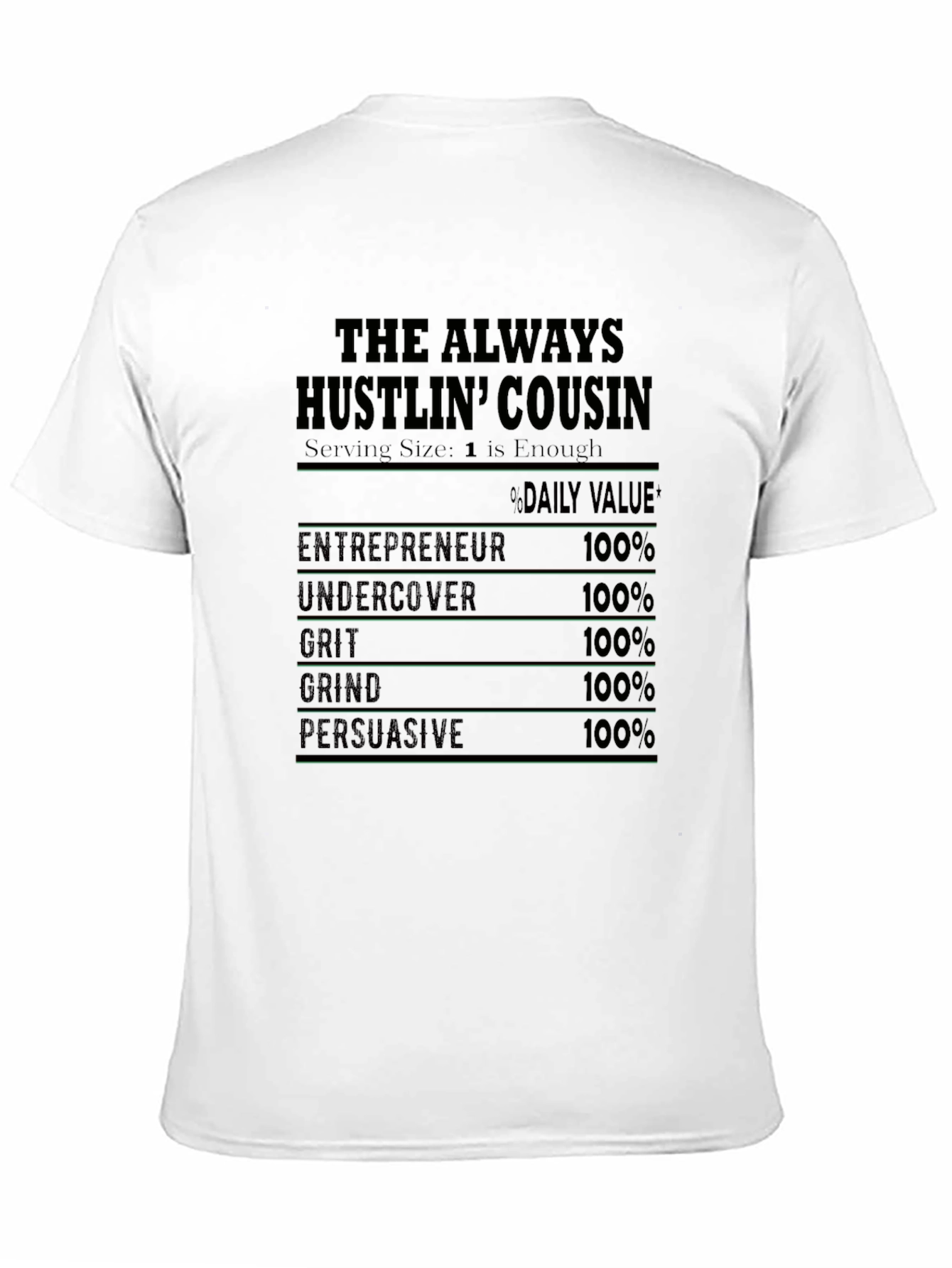 Black The Always Hustlin' Cousin T-Shirt view 11