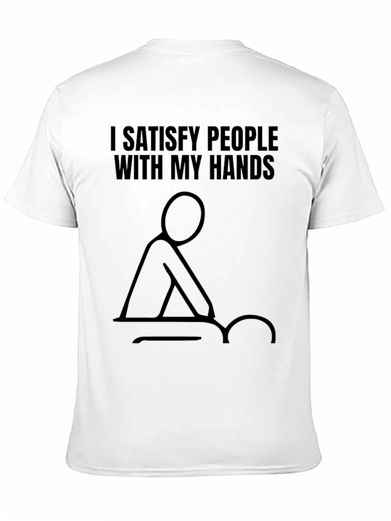 Black I Satisfy People Massage T-Shirt view 11