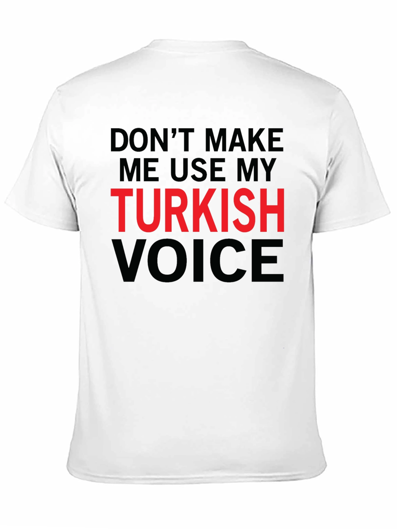 Black Funny Turkish Voice Graphic Tee view 11
