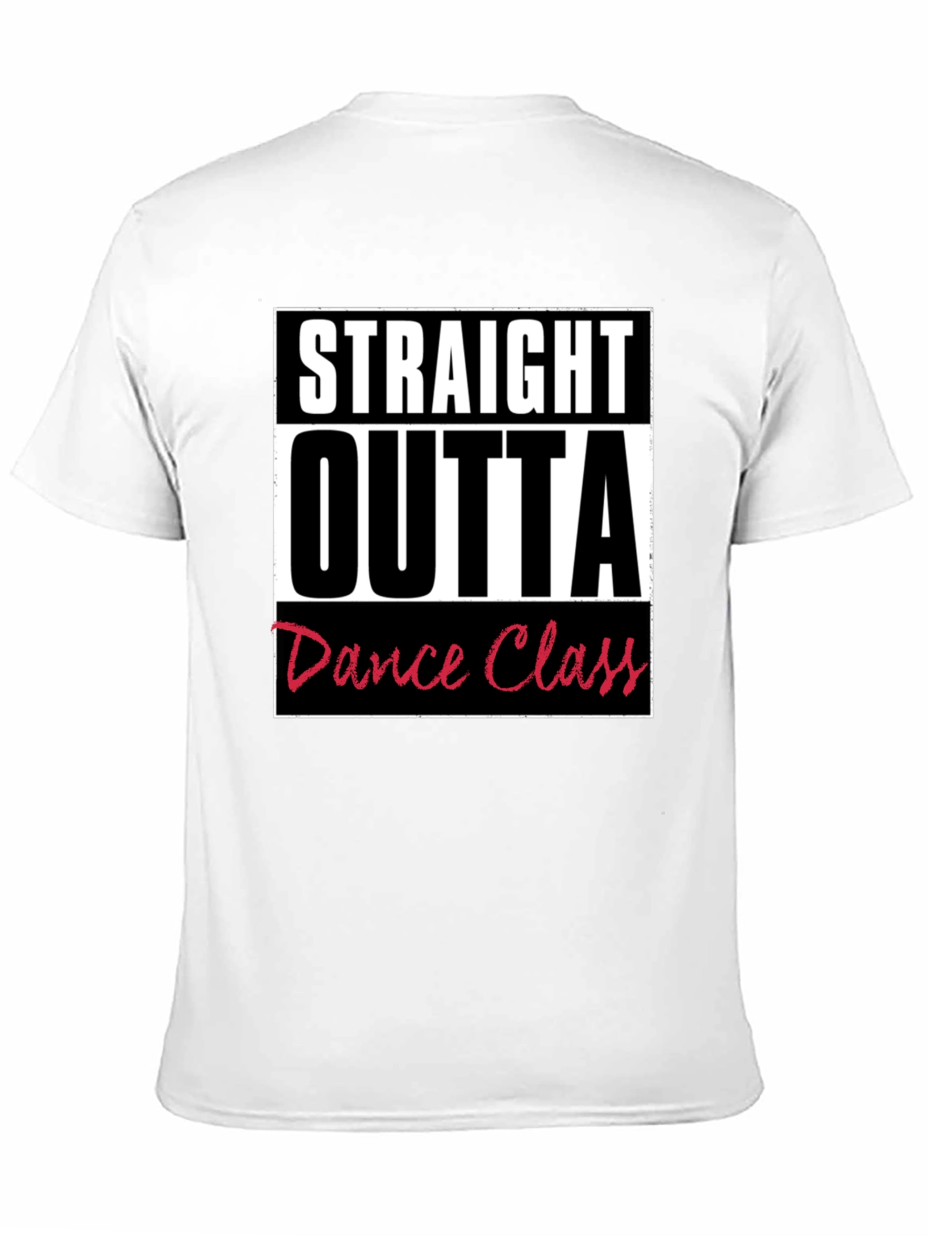 Black Straight Outta Dance Class Graphic T-Shirt view 11