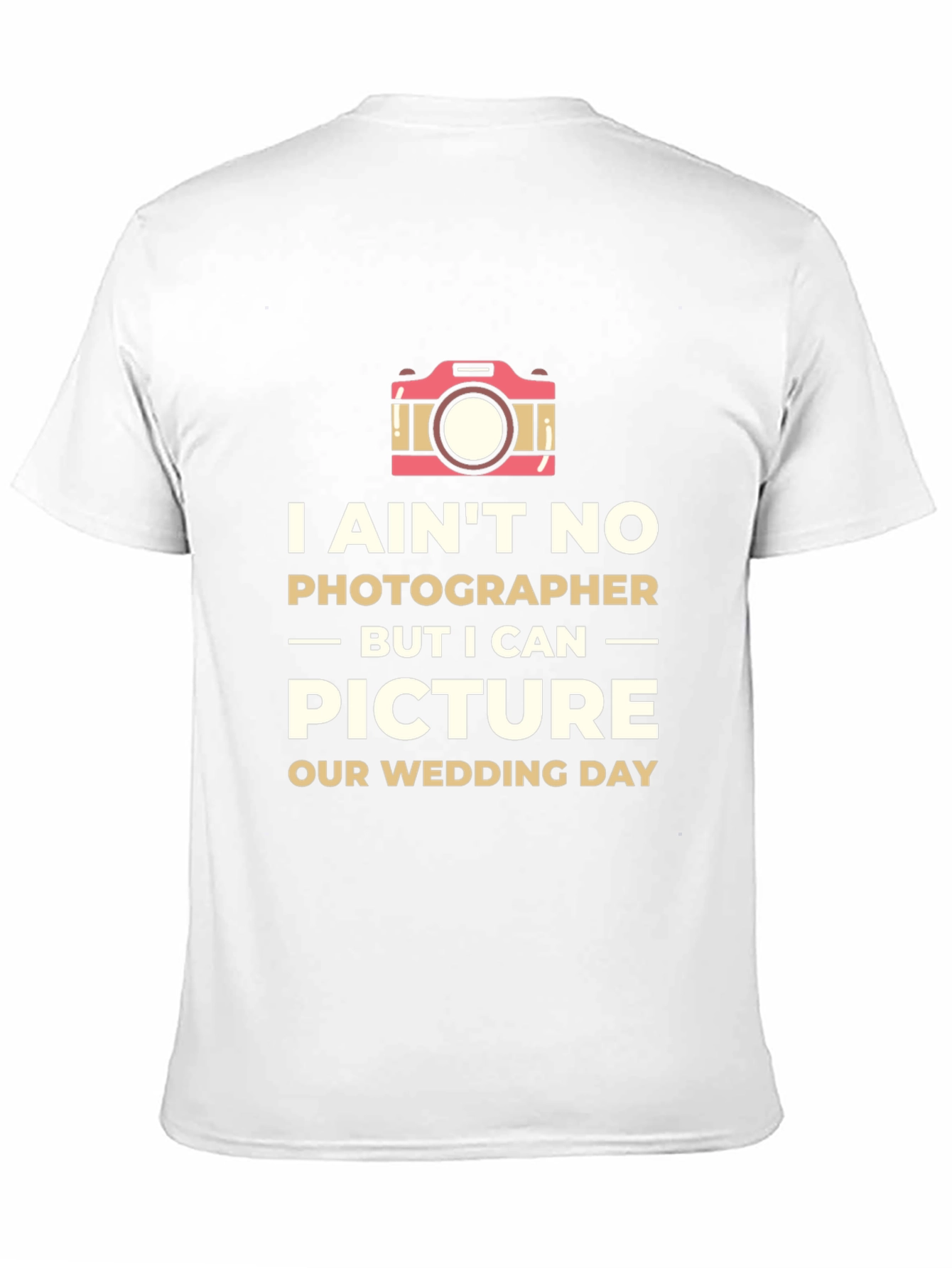 Black Humorous Wedding Photographer T-Shirt view 11