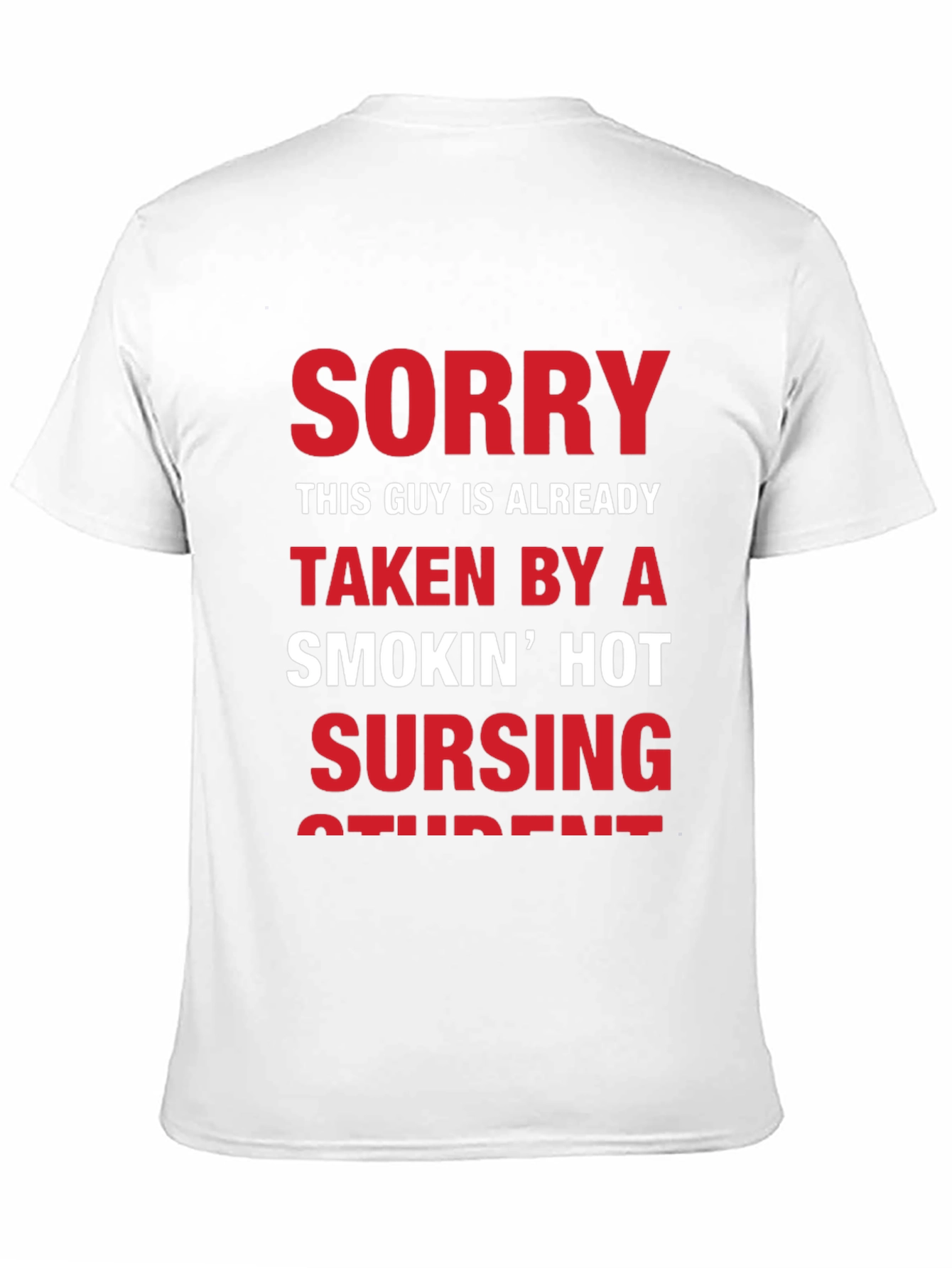 Black Funny Taken by Hot Nursing Student Graphic T-Shirt view 11