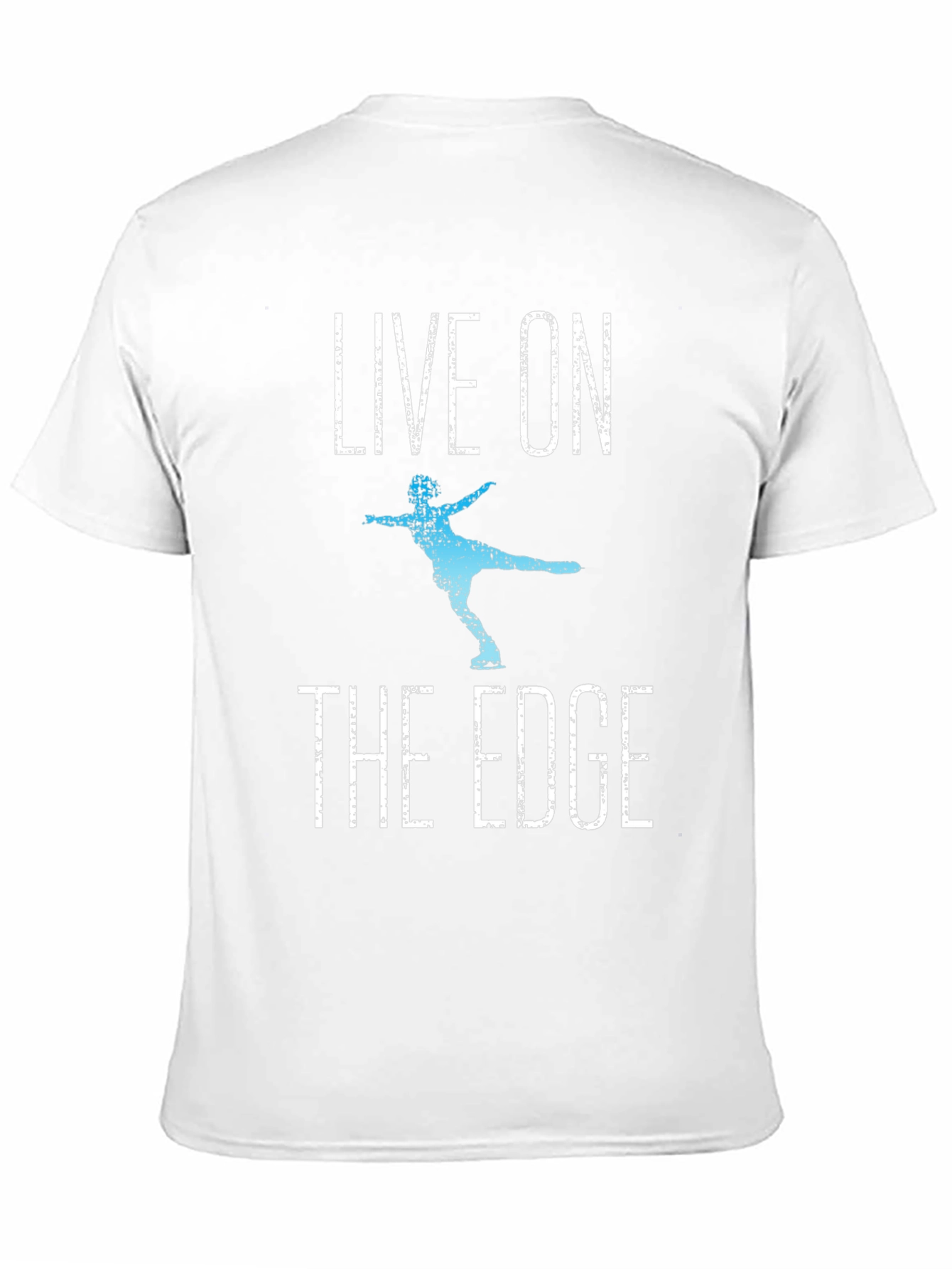 Live On The Edge Ice Skating T-Shirt - 11
