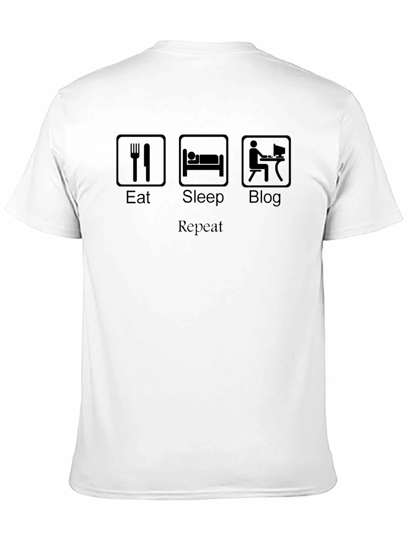 Eat, Sleep, Blog, Repeat T-Shirt - 11