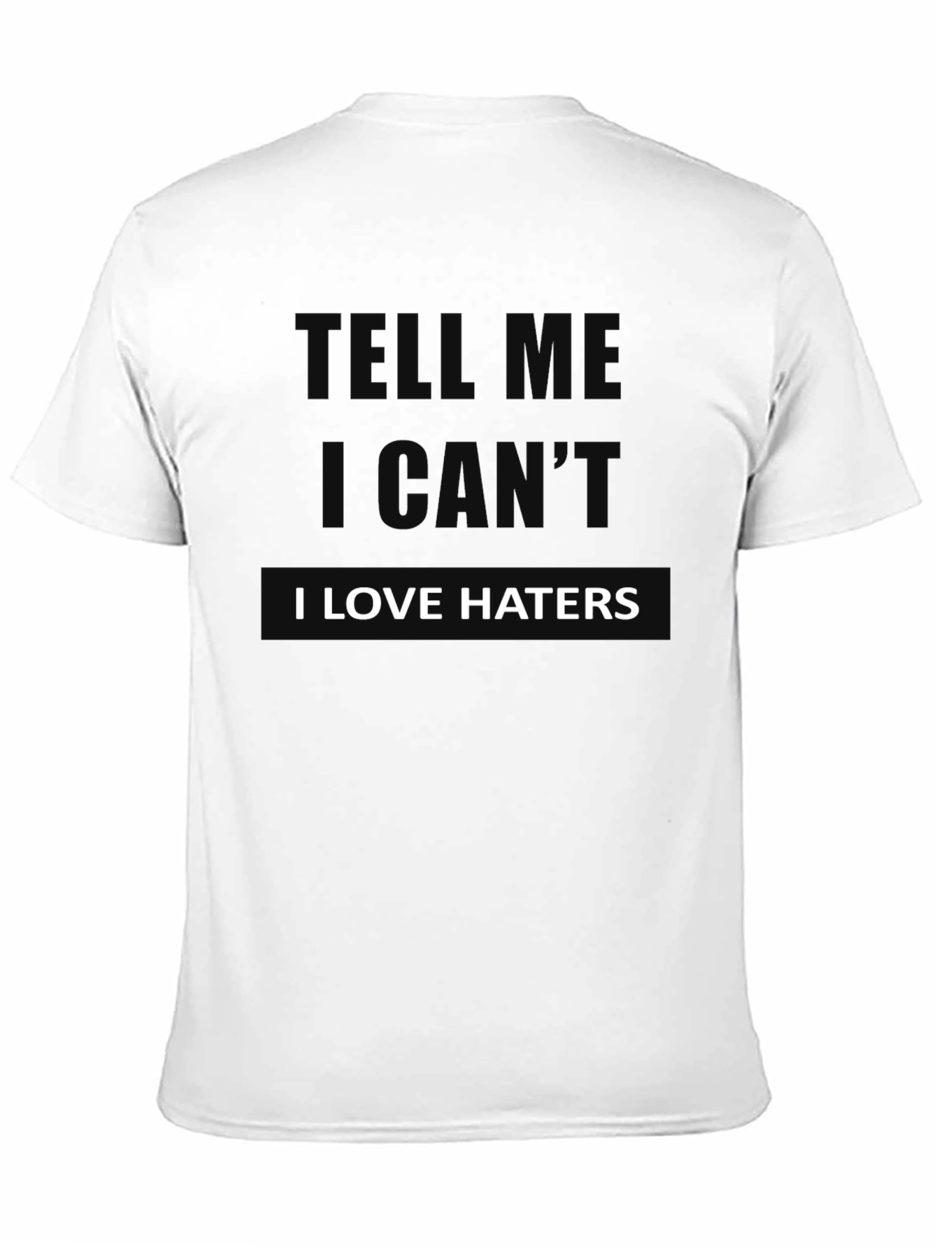 Black I Love Haters Graphic Tee - Black Cotton Blend T-Shirt view 11