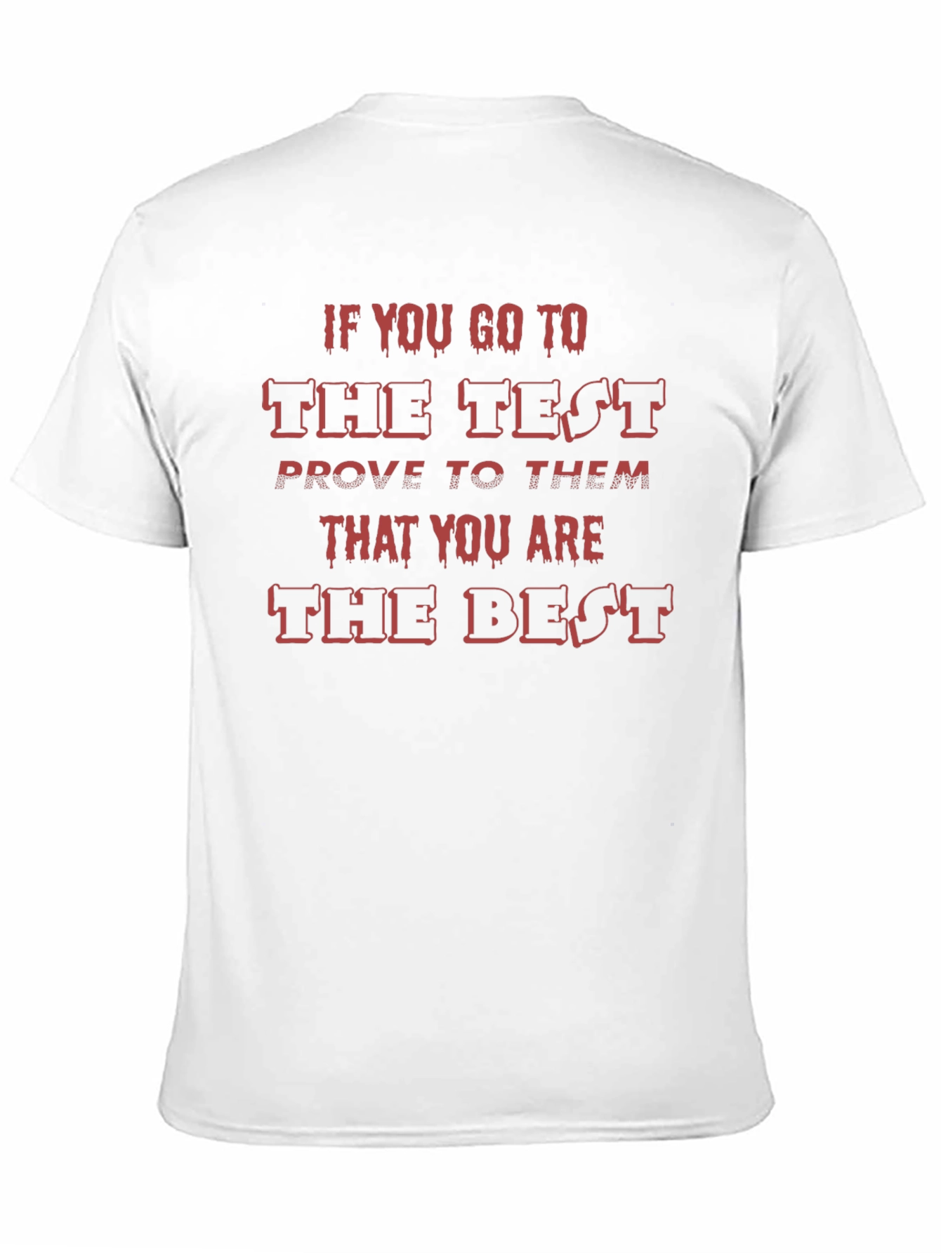 Black Test Day Motivation Black T-Shirt view 11
