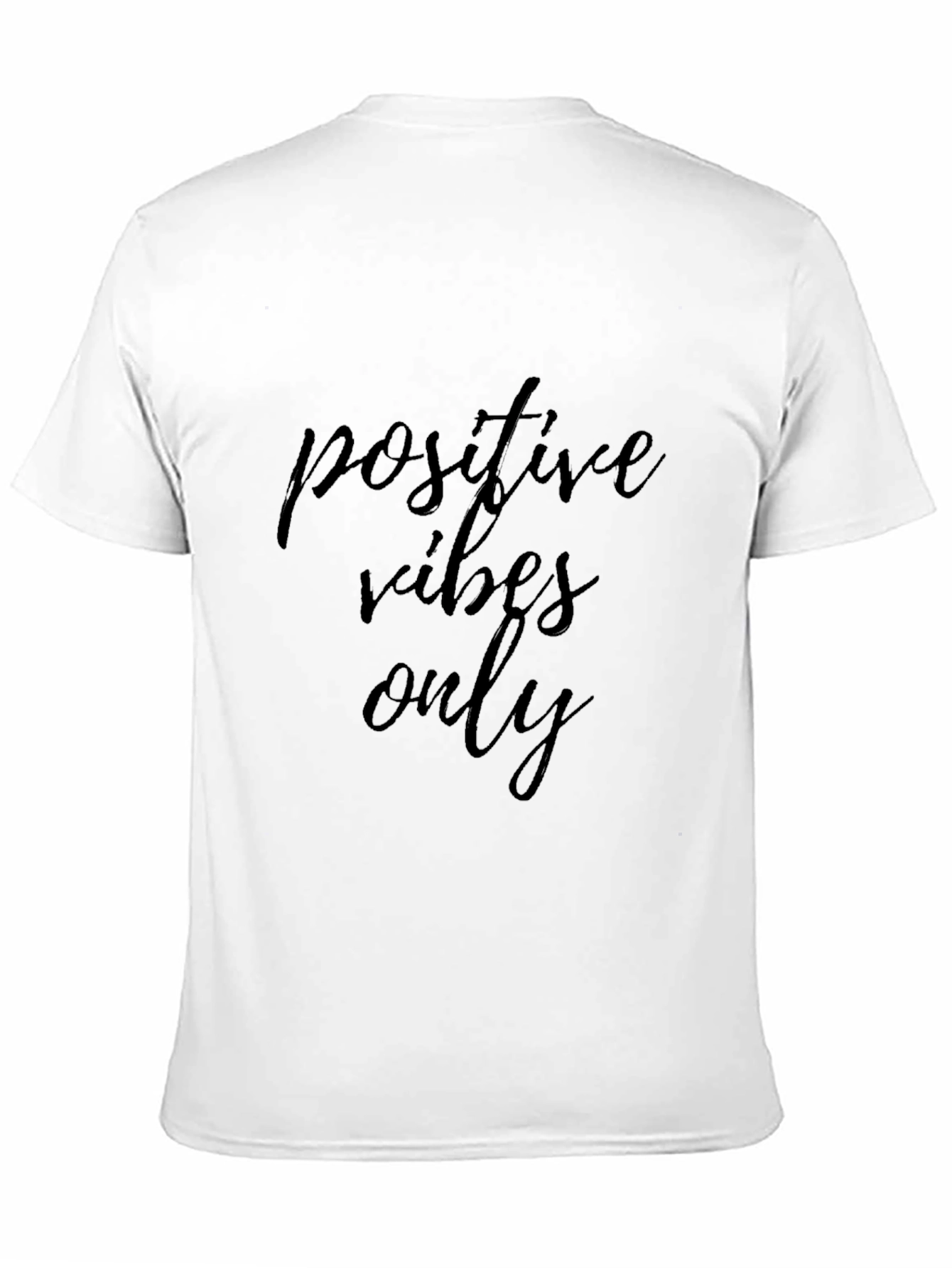 Black Positive Vibes Only Black T-Shirt view 11