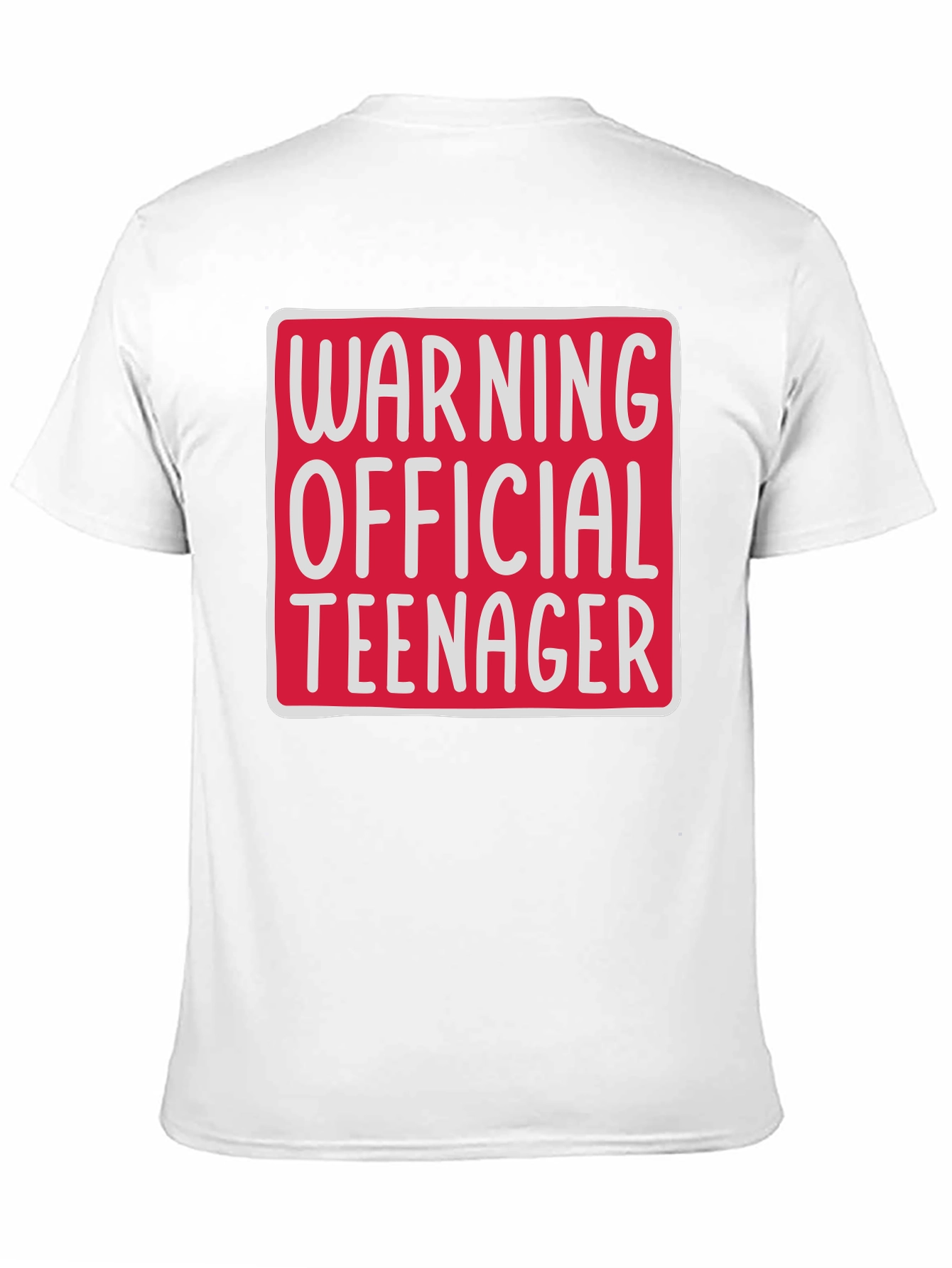 Warning Official Teenager T-Shirt - 11